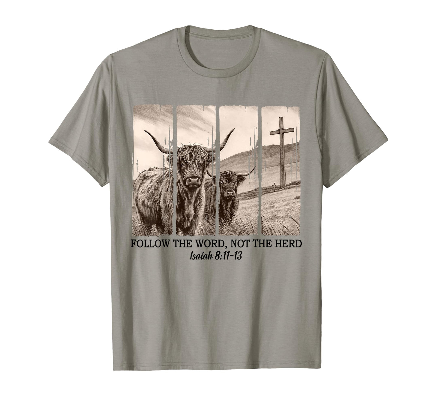 Follow The Word Not The-Herd Bible Verse Christian Religious T-Shirt