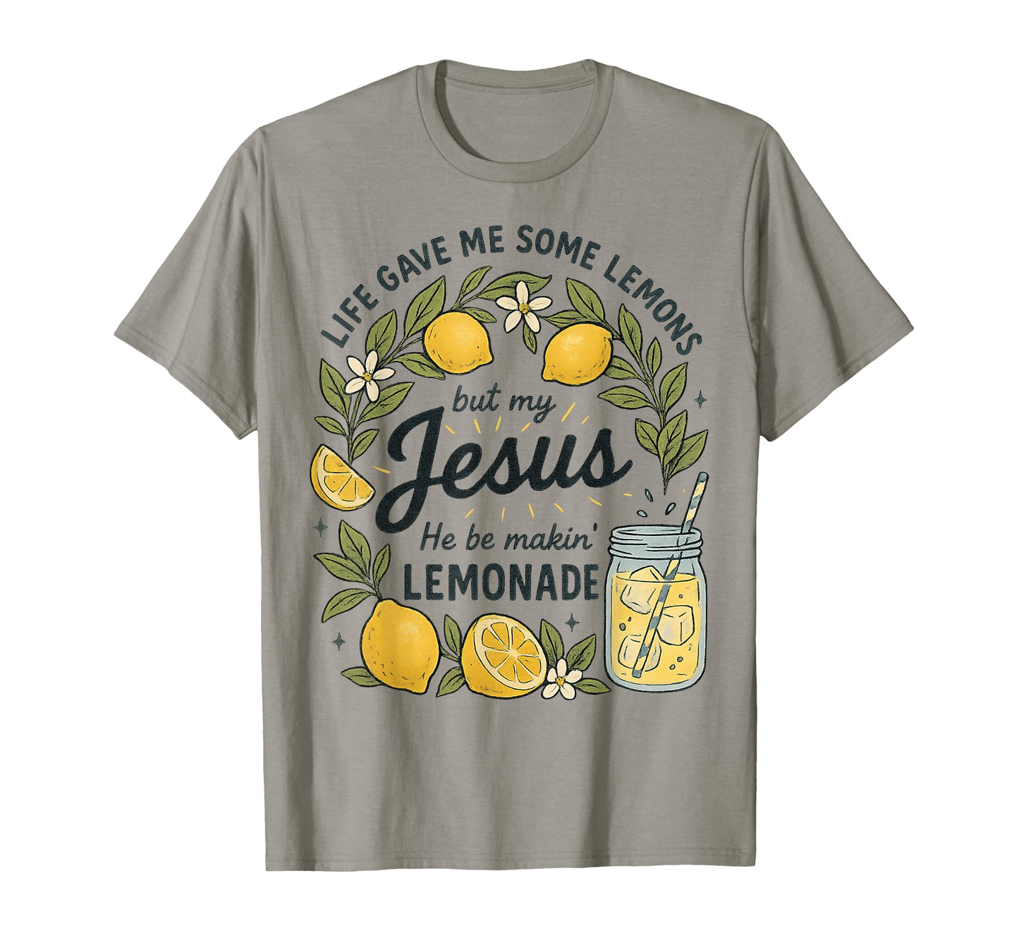 Life Gave Me Some Lemons Inspiration Funny Life T-Shirt