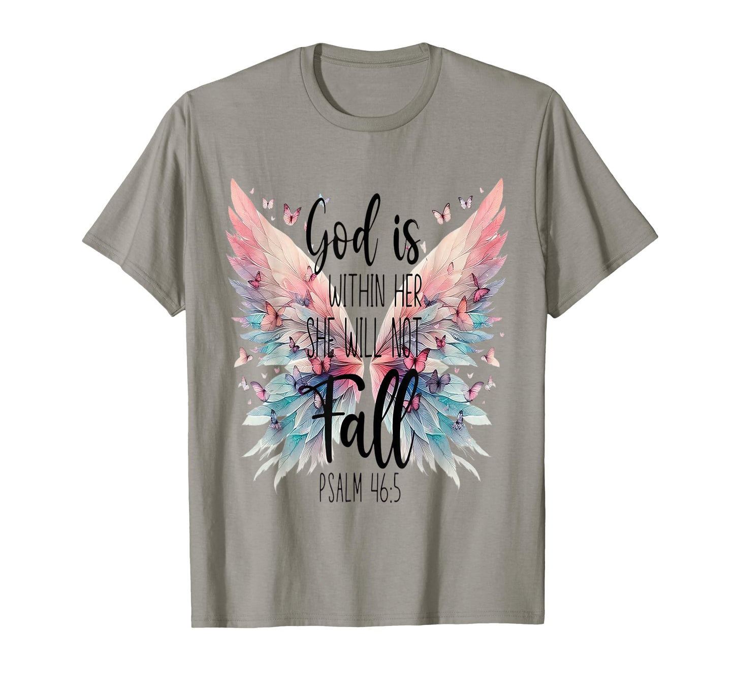 God is Within Her She Will Not Fail T-Shirt