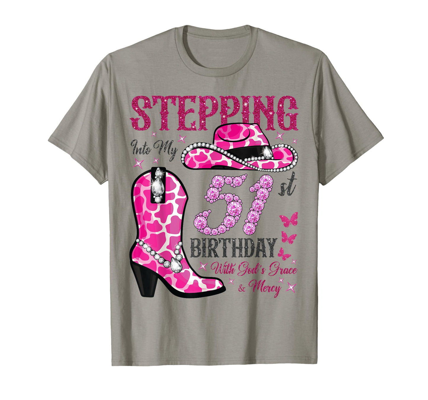 Stepping Into My 51st Birthday With God's Grace and Mercy T-Shirt