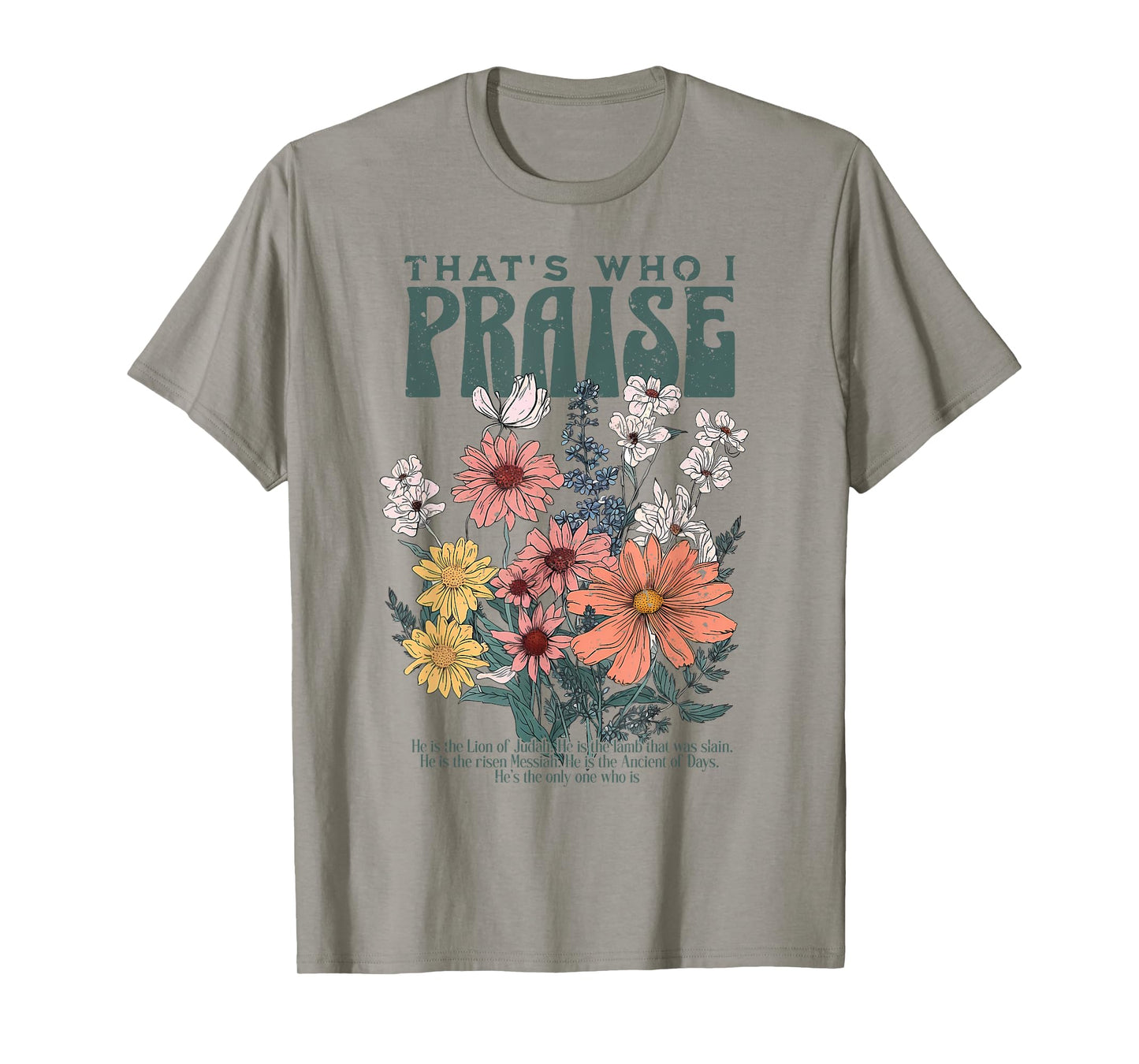 Brandon That's Who I Praise Jesus Christian Lake Merch T-Shirt