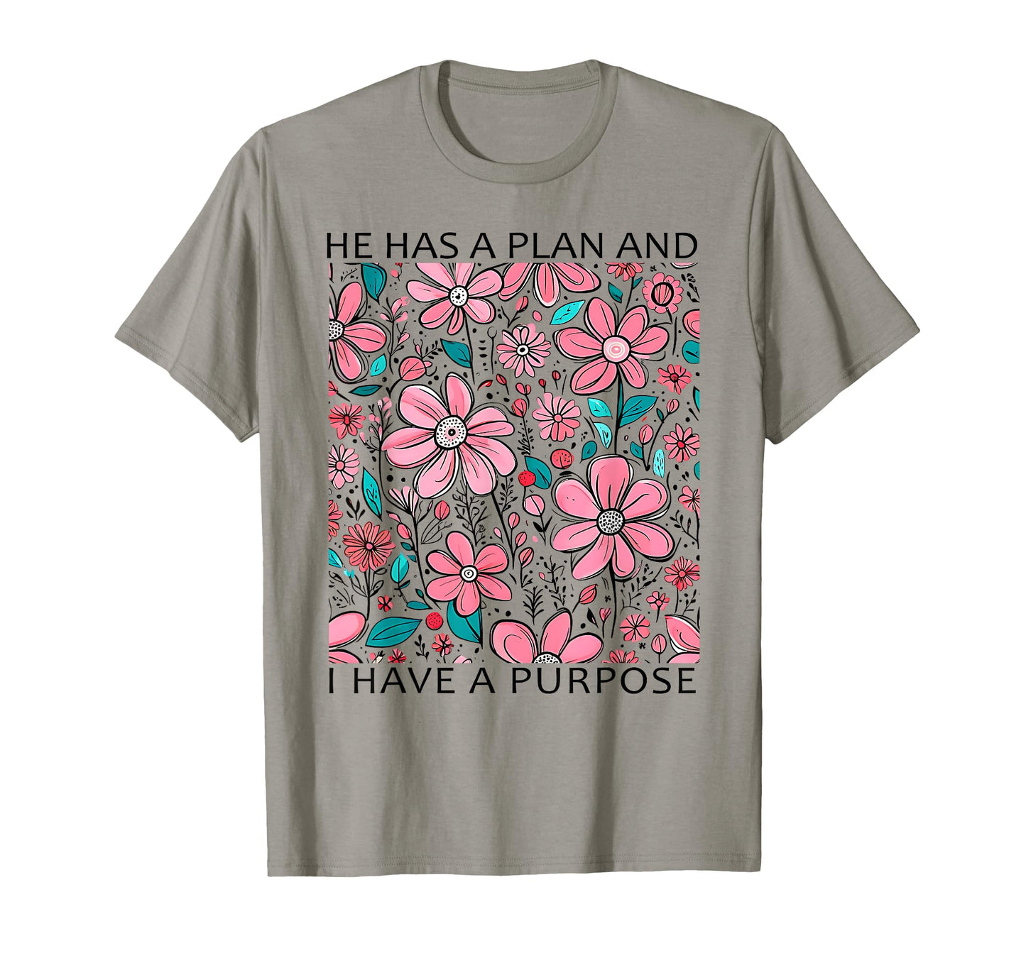 Retro Groovy He Has A Plan and I Have A Purpose Christian T-Shirt