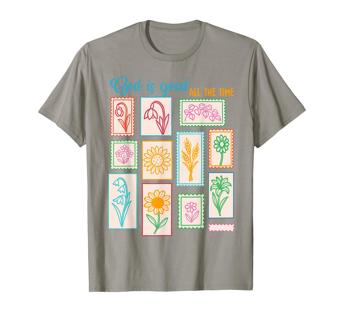 Christian Floral Postage Stamp God is A Good All The Time T-Shirt