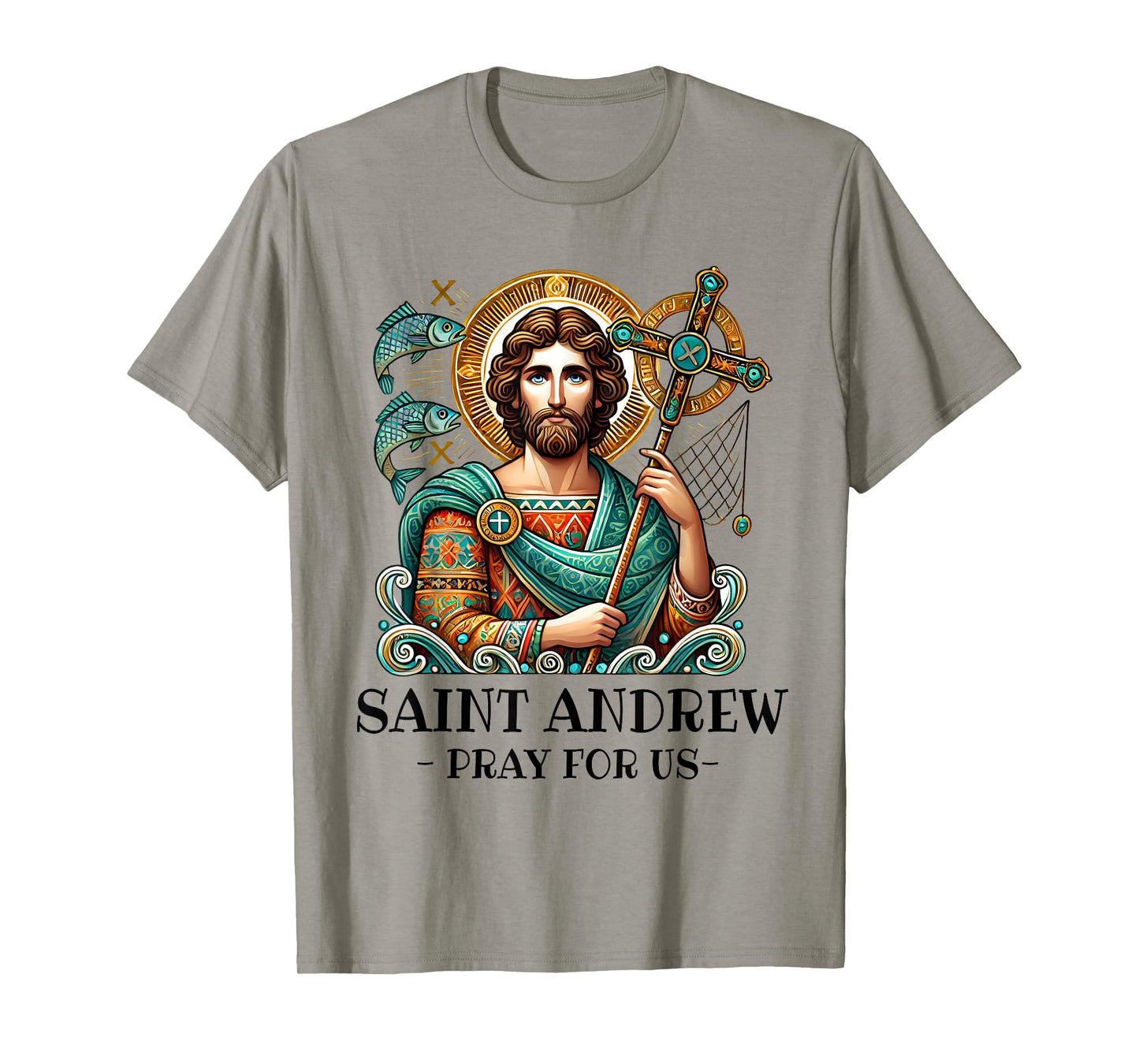 St Andrew Fishing Patron Saint of Fisherman Catholic Saint T-Shirt