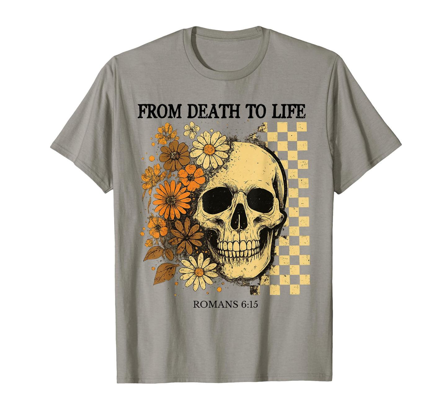 Christian Halloween Gothic Skeleton Bible Quote Romans 6:13 T-Shirt