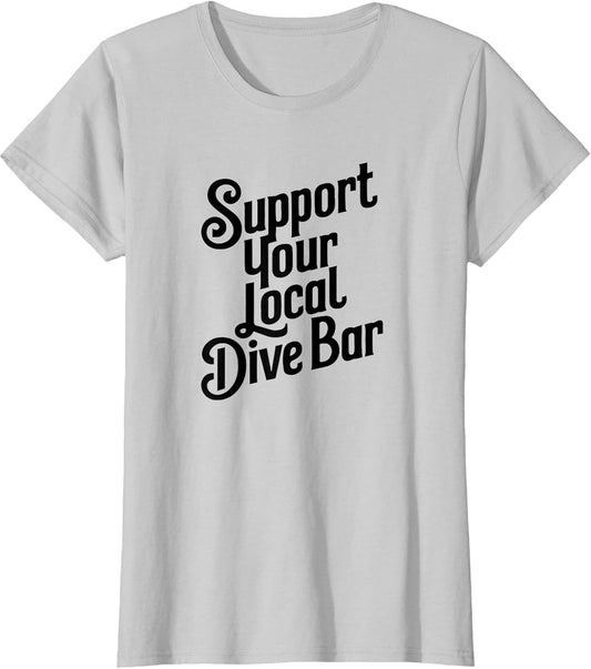 Support Your Local Dive Bar