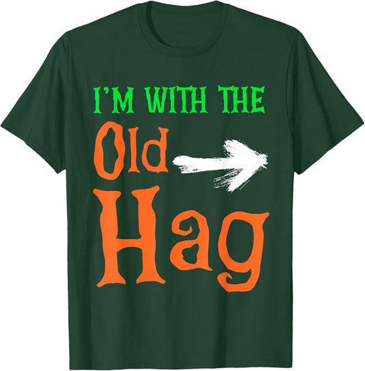I'm with The Old Hag Couple Halloween Costume