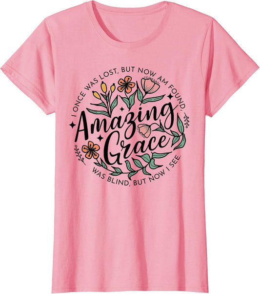 I Once was Lost But Now I'm Found Amazing Grace