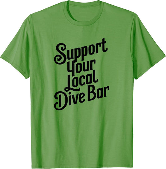 Support Your Local Dive Bar