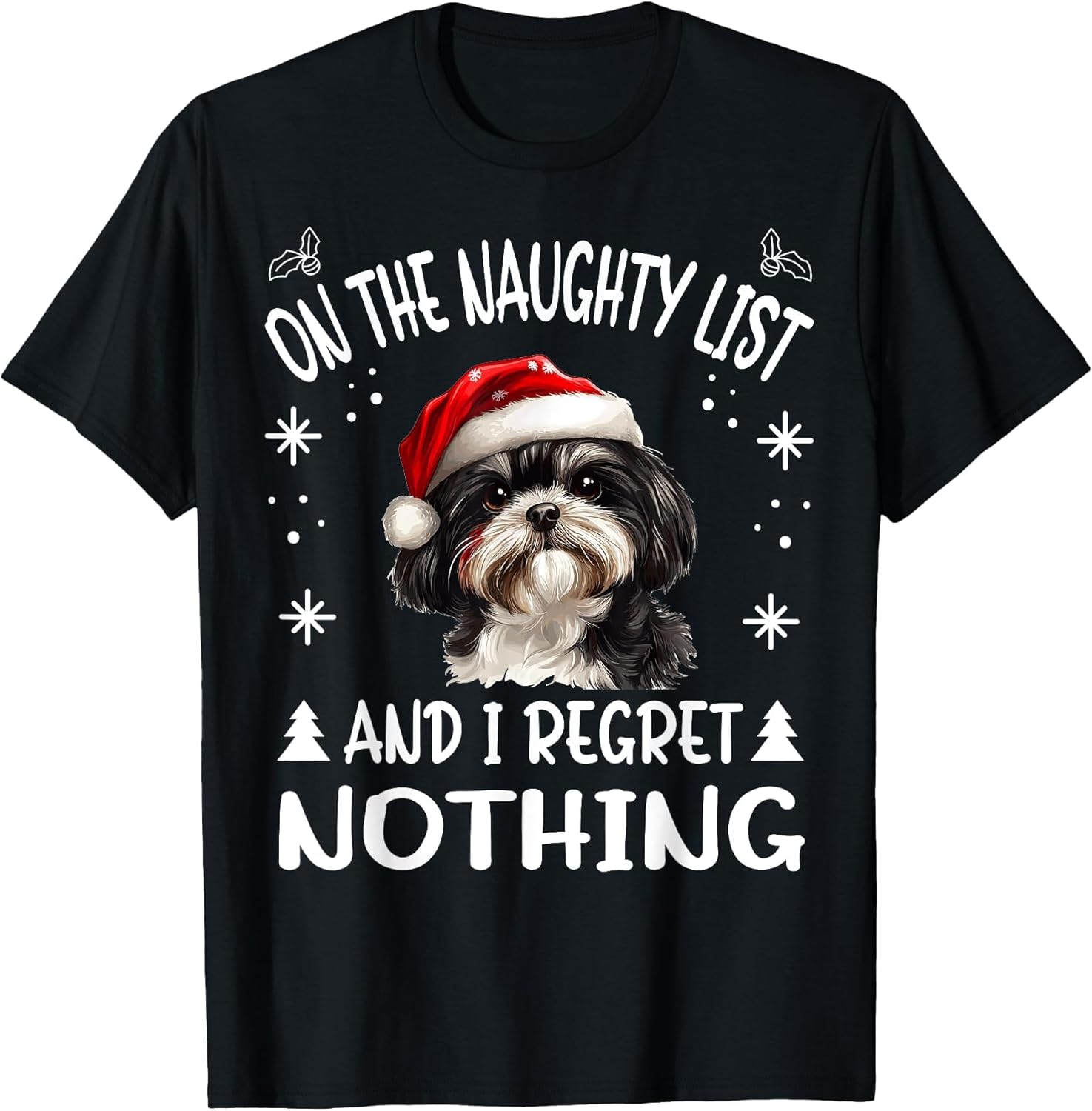 Cute Shih Tzu Dog Christmas On The Naughty List and I Regret