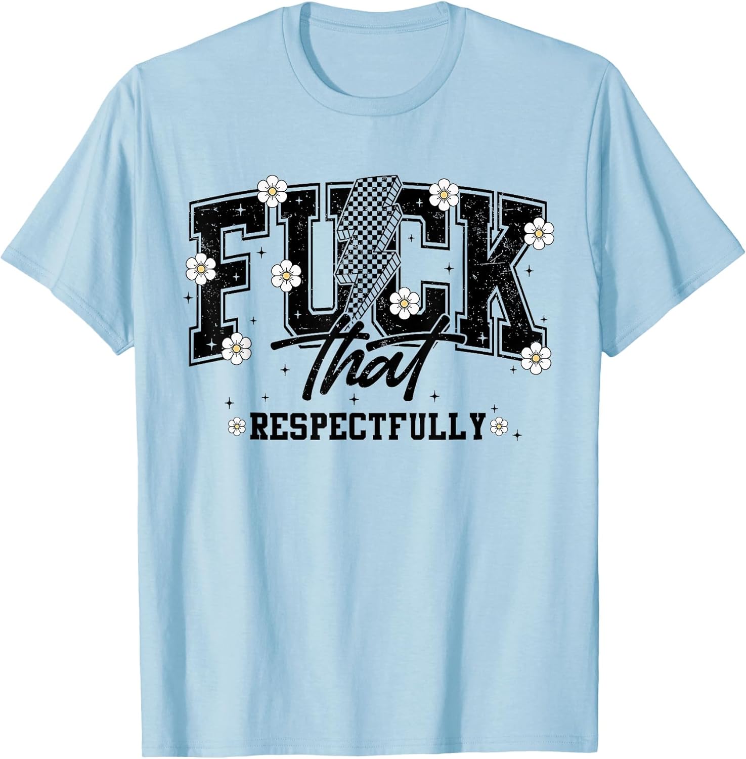 Fuck That Respectfully Retro Y2K Flower Mental Health