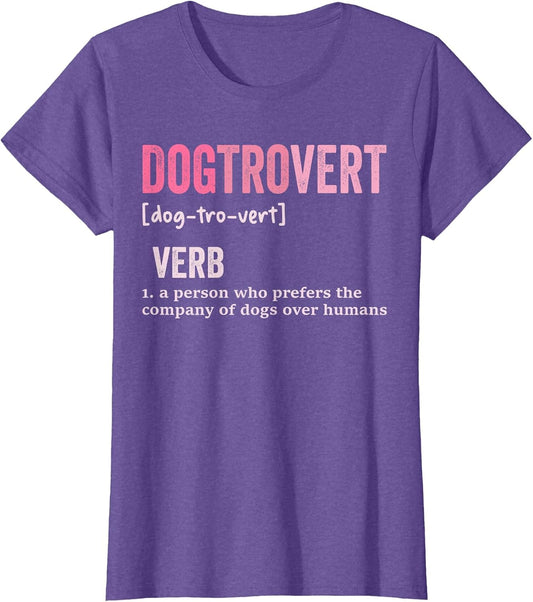 Dogtrovert Definition, Funny Dog Shirts Men, Dog