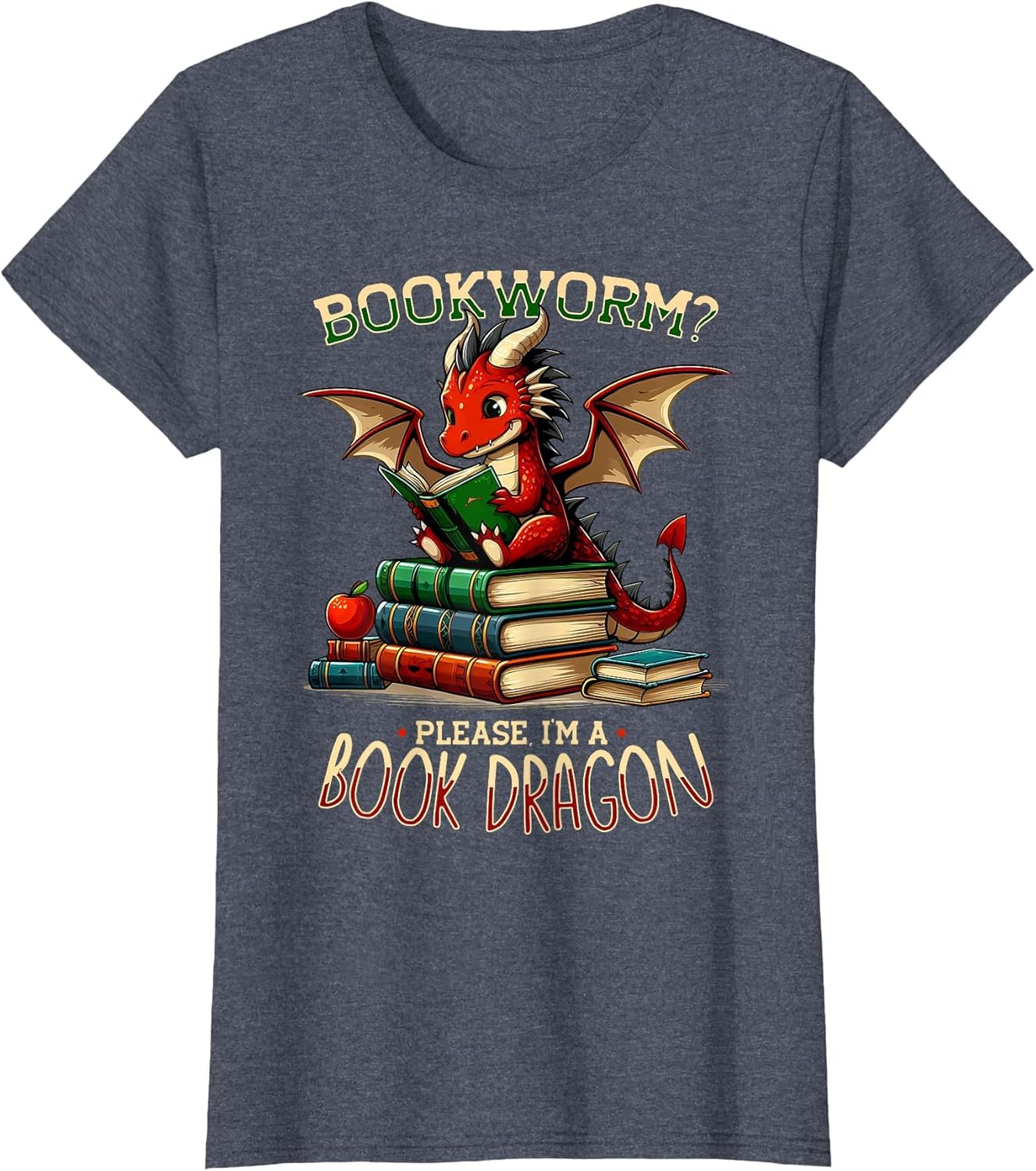 I'm A Book Dragon, Literature Reading & Book Lover