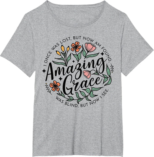 I Once was Lost But Now I'm Found Amazing Grace