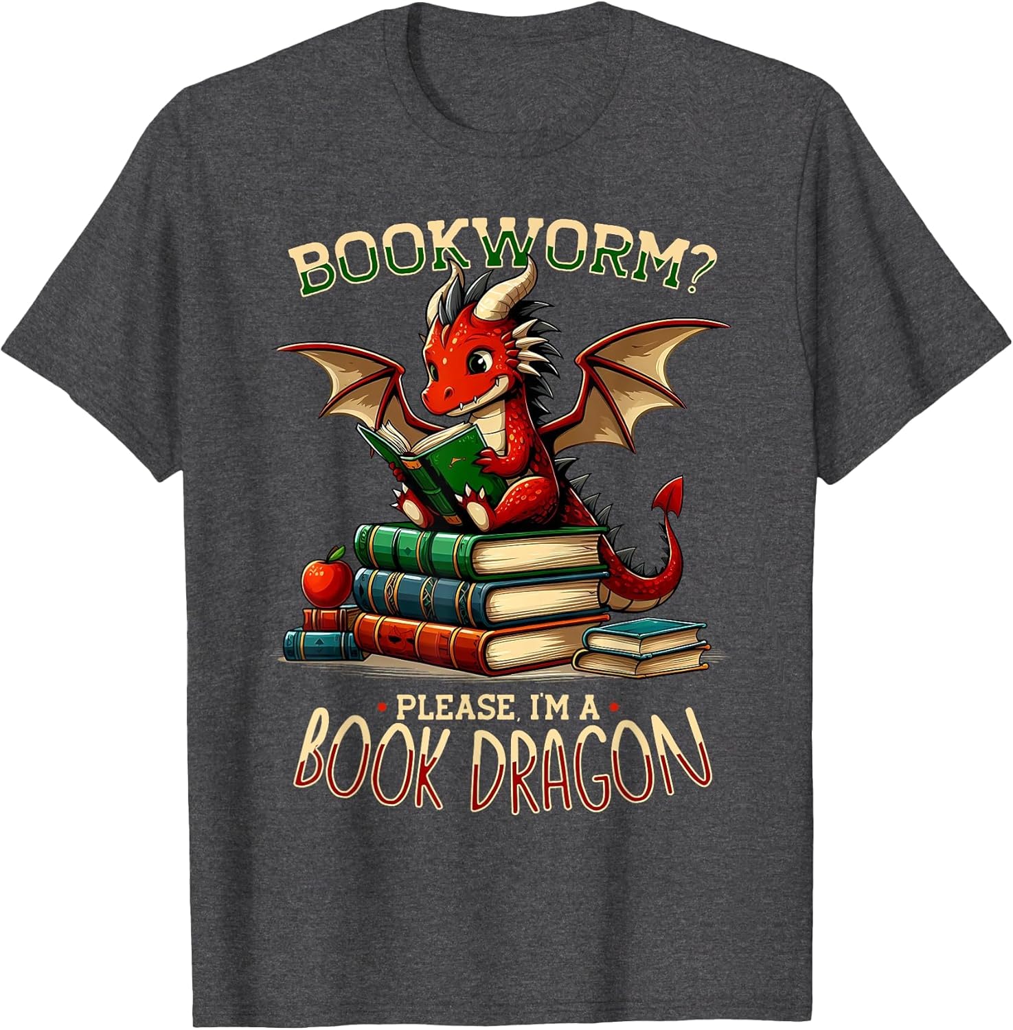 I'm A Book Dragon, Literature Reading & Book Lover