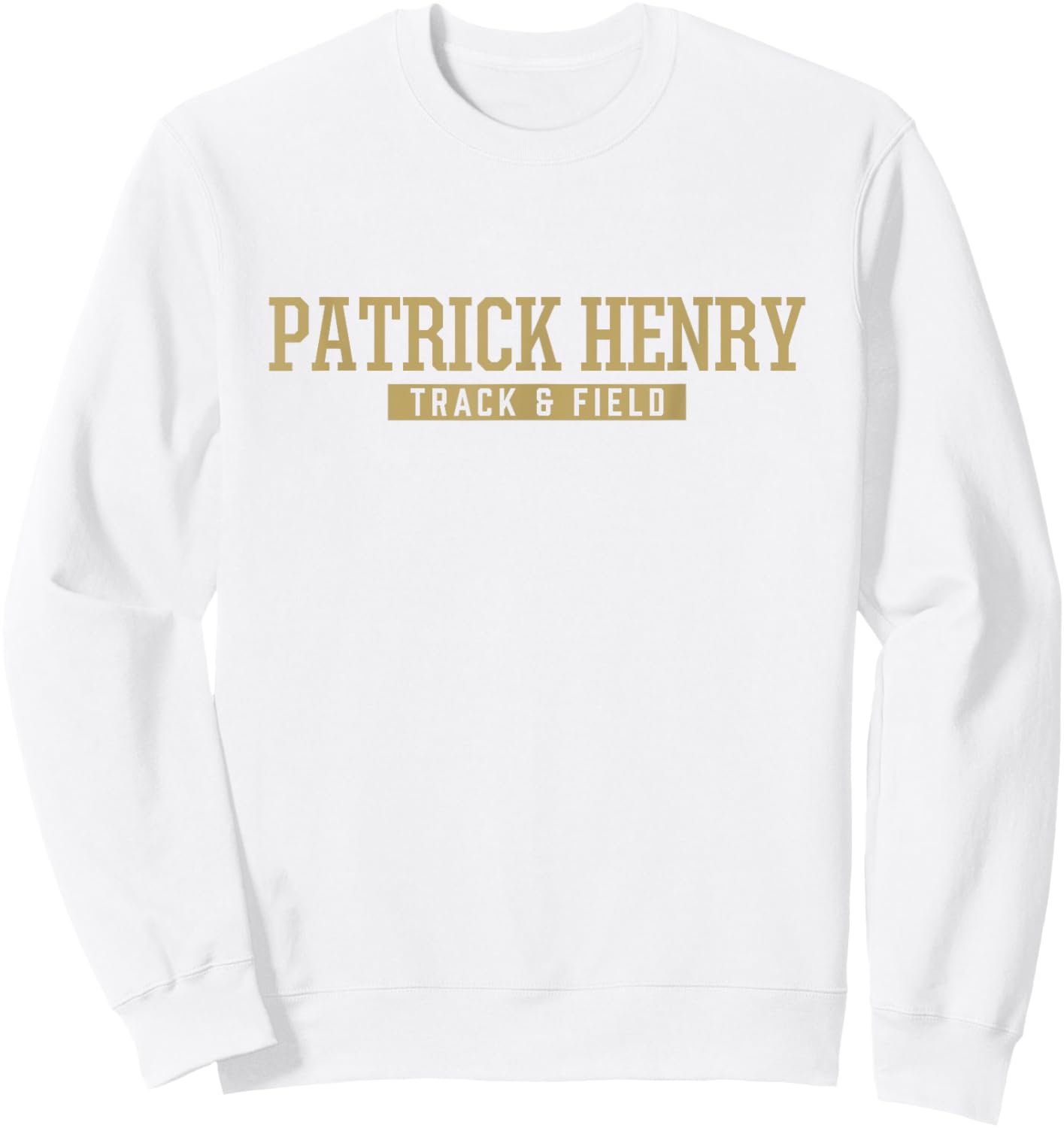 Patrick Henry High School Track & Field Sweatshirt - Sweatshirt | White
