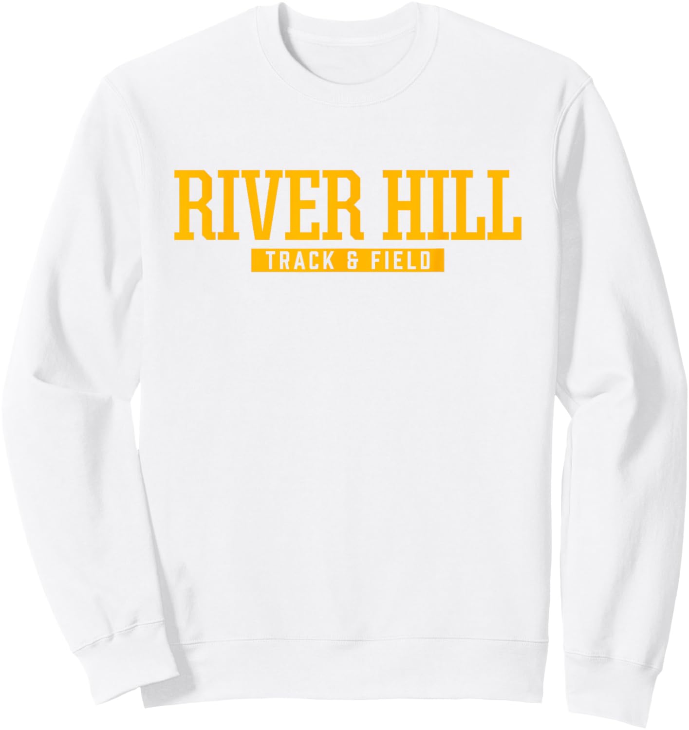 River Hill High School Track & Field Sweatshirt - Sweatshirt | White