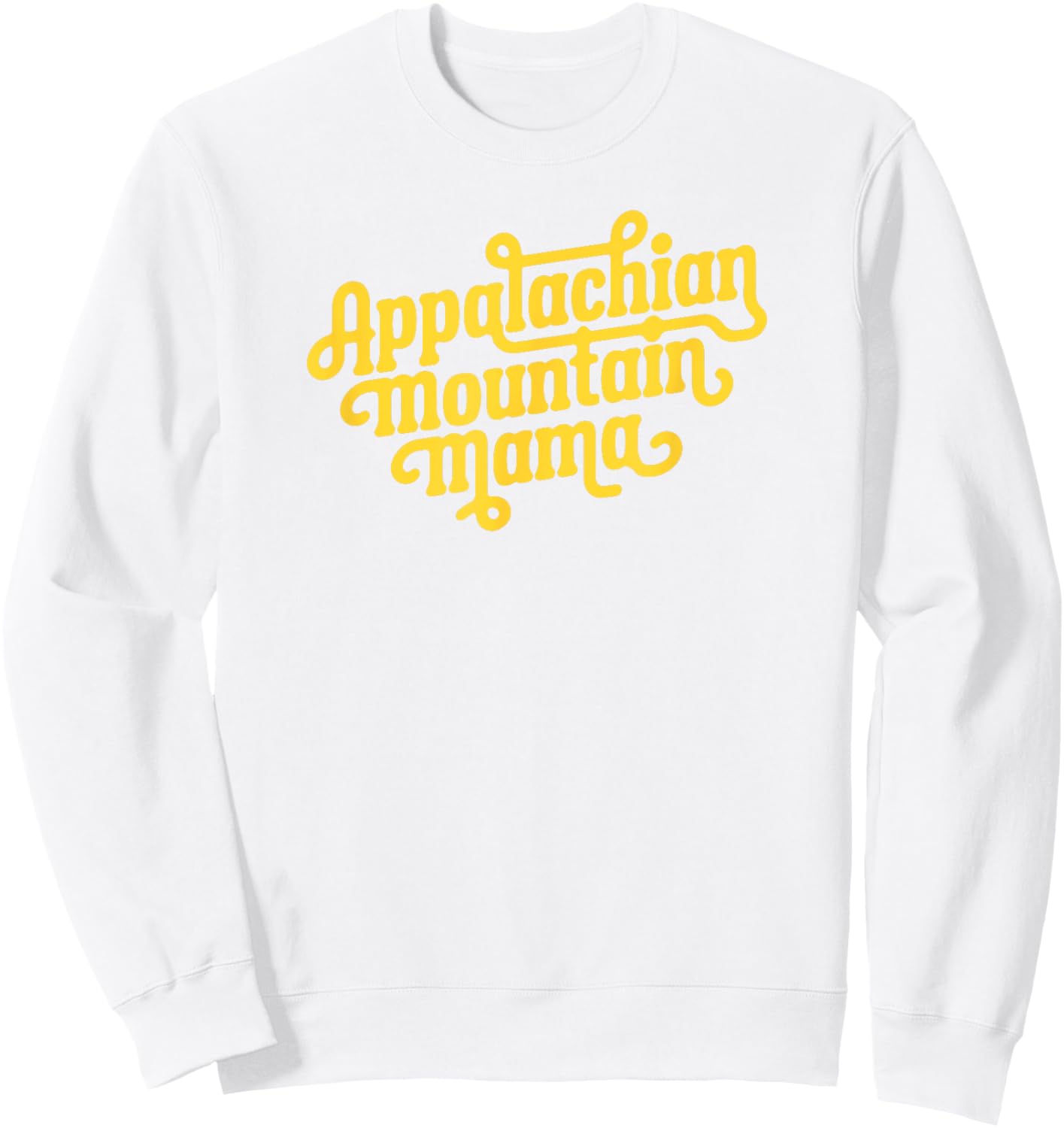 Appalachian Mountain Mama Cute Retro Lettering Sweatshirt - Sweatshirt | White