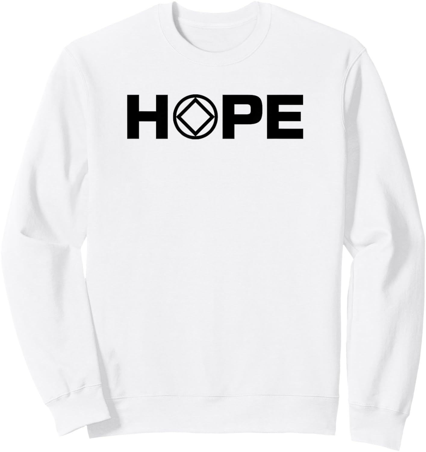 NA Hope Narcotics Anonymous Addiction Clean Recovery Prayer Sweatshirt - Sweatshirt | White