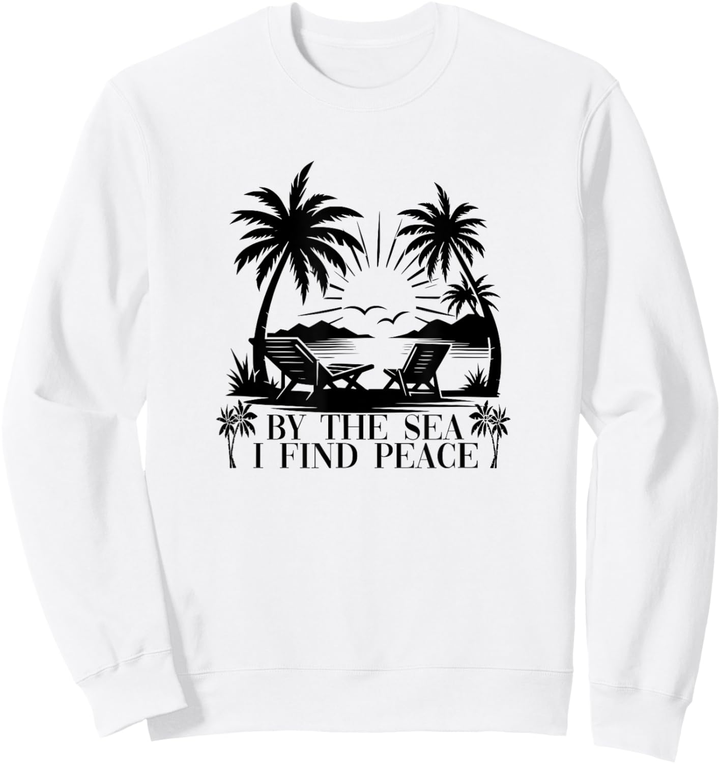 Beach Trip Sea Summer Vacation By The Sea I Find Peace Sweatshirt - Sweatshirt | White