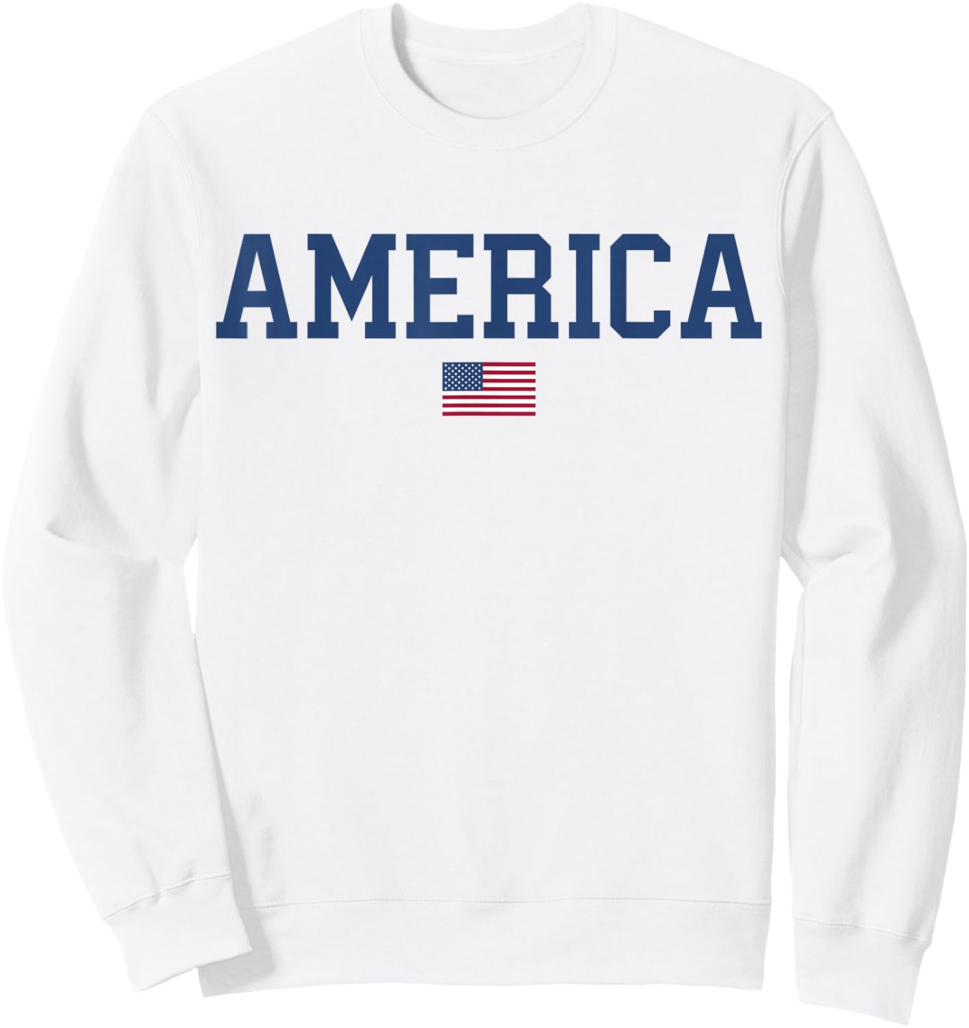 America USA Women Men Kids American Flag July 4th Patriotic Sweatshirt - Sweatshirt | White