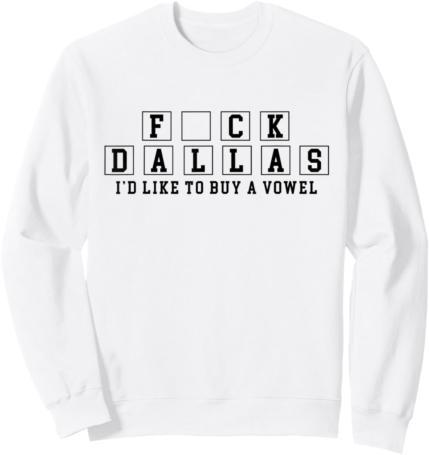 Dallas Sucks, I Hate Dallas, I Support Two Teams Sweatshirt - Sweatshirt | White