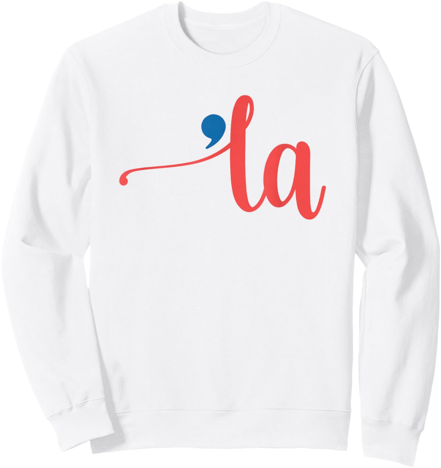 La - Cursive Script with Comma - Kamala Nickname Commala Sweatshirt - Sweatshirt | White