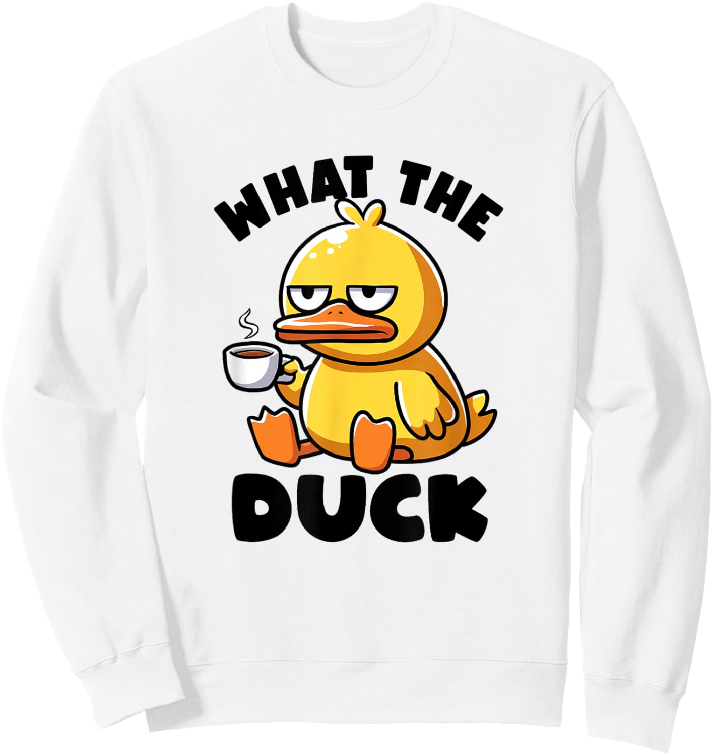 What The Duck Owner I Love Ducks Lover Funny Rubber Duck Sweatshirt - Sweatshirt | White