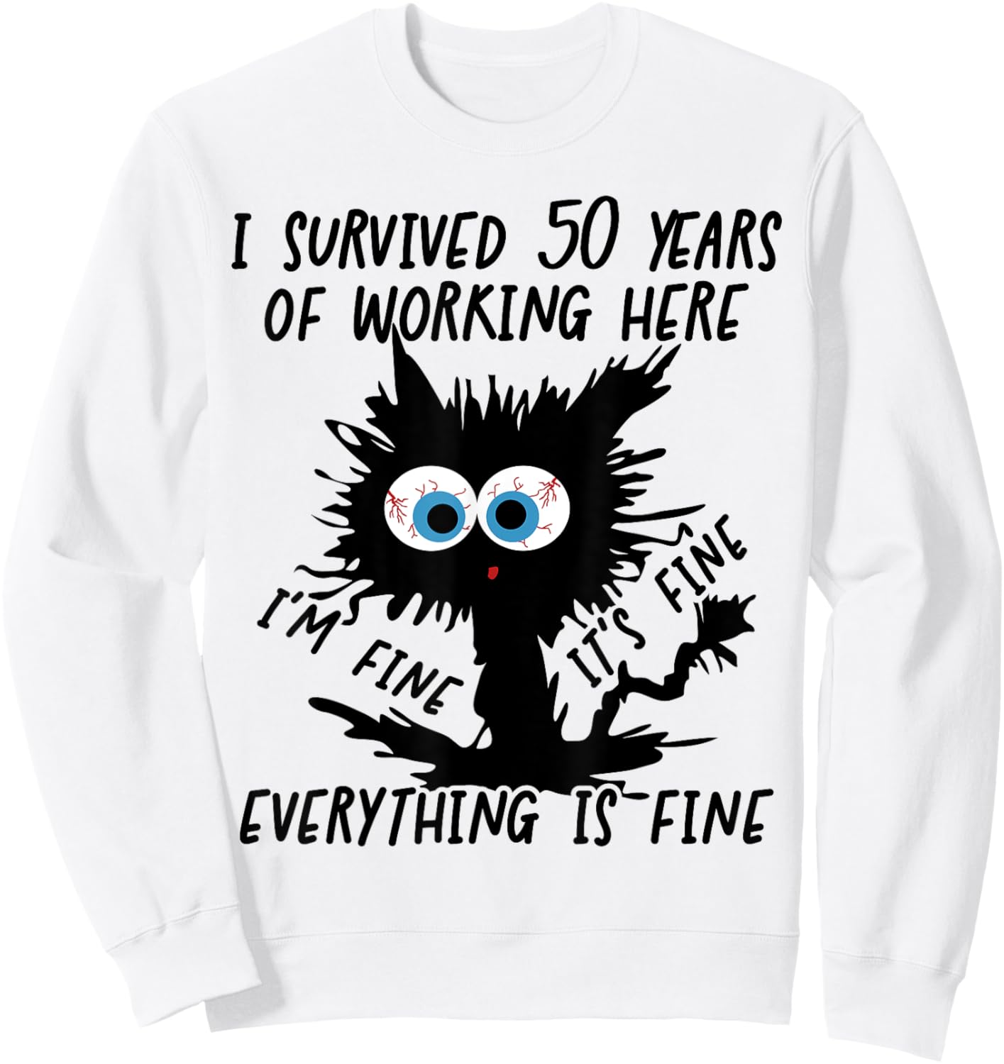 I Survived 50 Years Of Working Here Sweatshirt - Sweatshirt | White