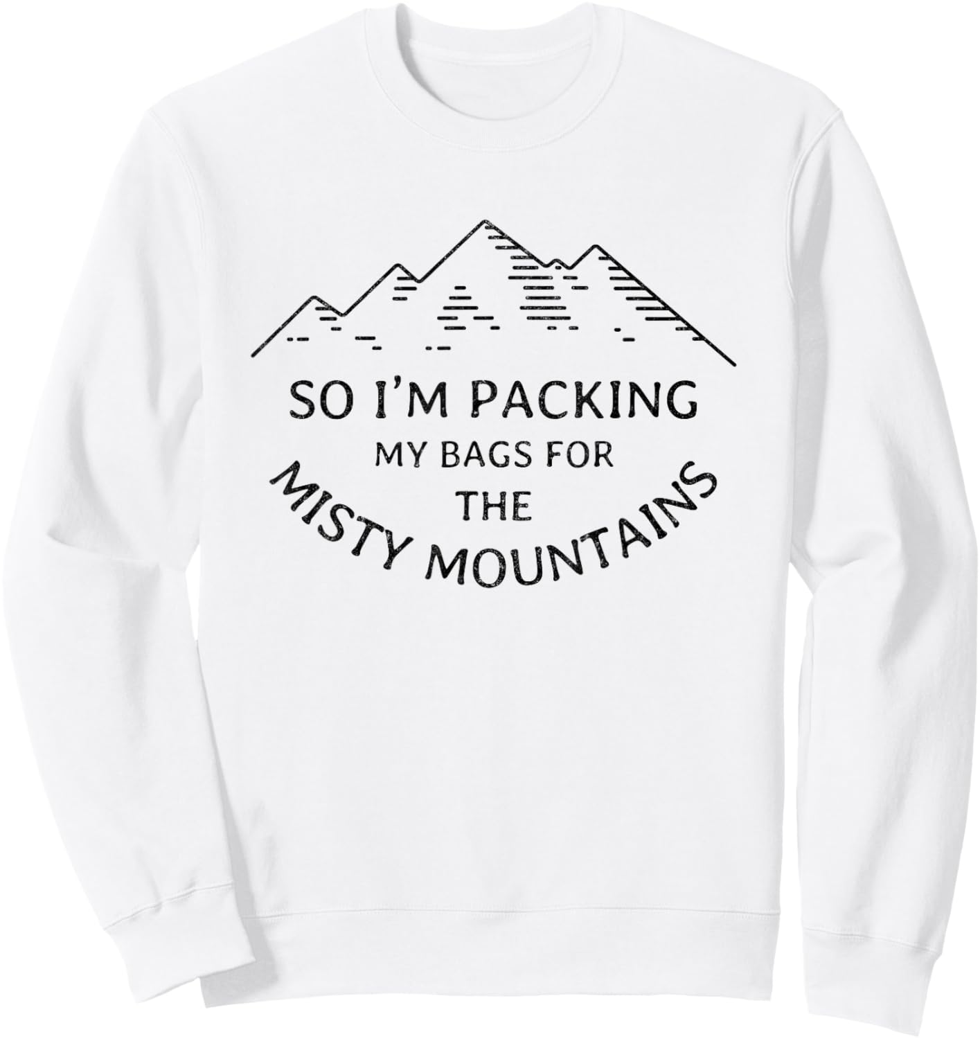 Packing my bags for the misty mountains Sweatshirt - Sweatshirt | White
