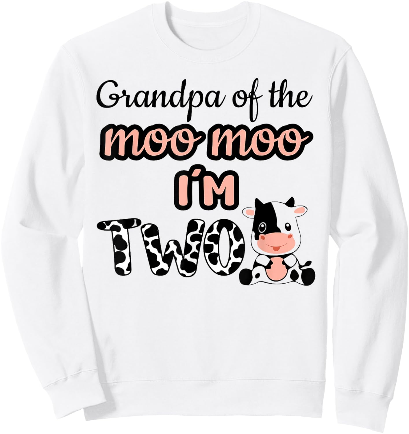 Grandpa of the Moo Moo I'm Two Cow Farm Animal 2nd Birthday Sweatshirt - Sweatshirt | White