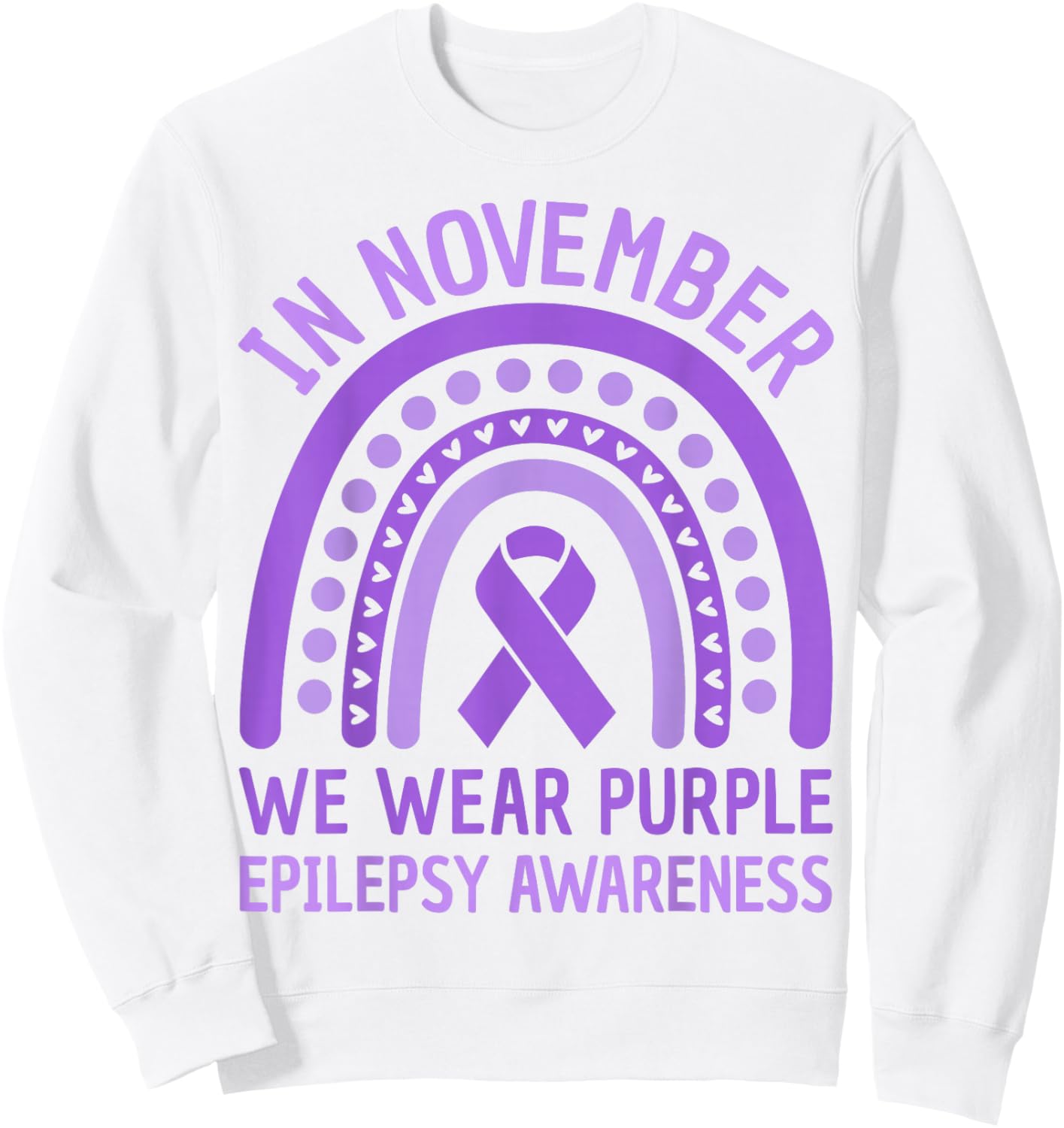 In November We Wear Purple Epilepsy Awareness Purple Ribbon Sweatshirt - Sweatshirt | White