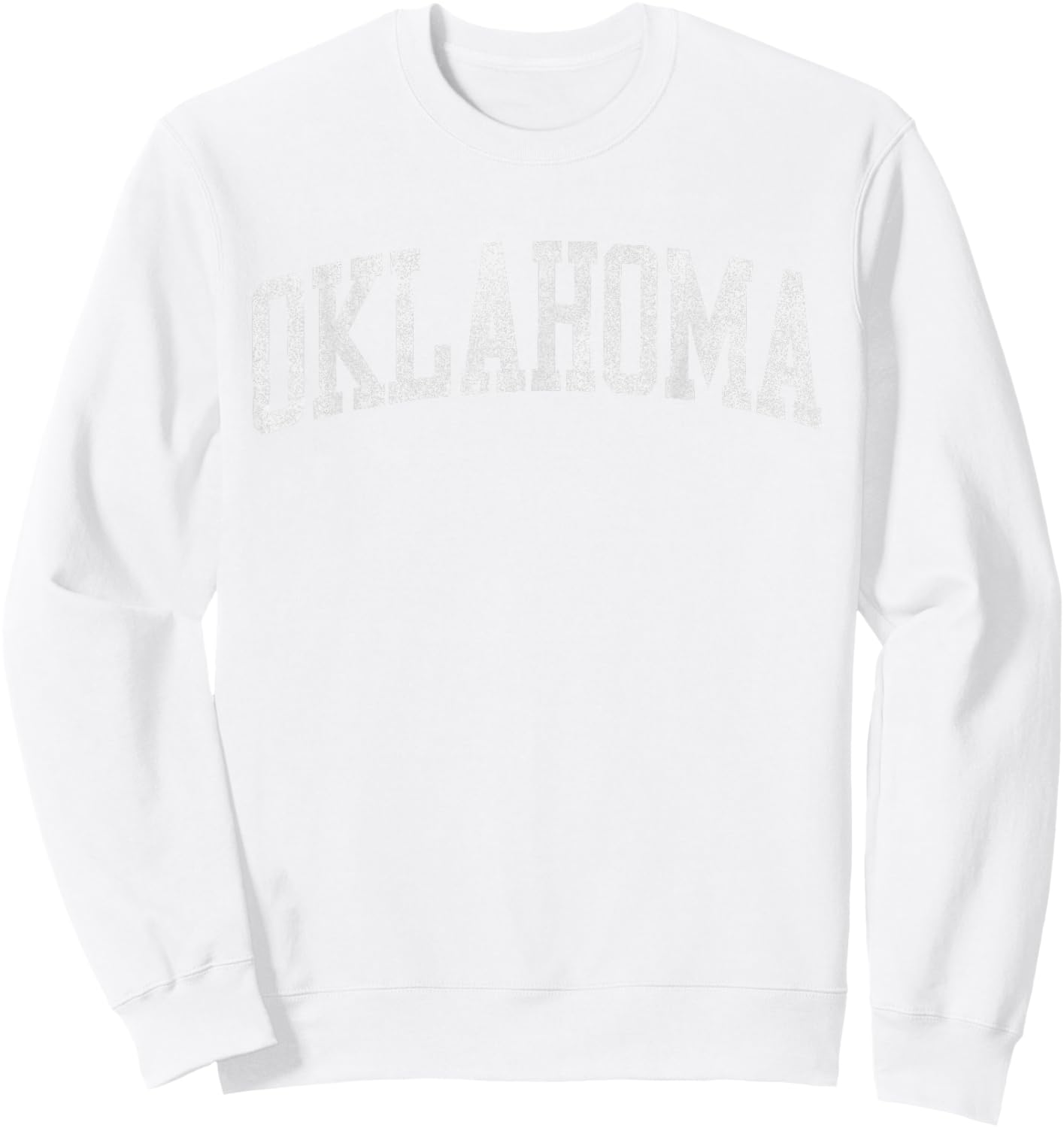 Oklahoma OK Varsity Vintage Athletic Sports Style White Text Sweatshirt - Sweatshirt | White