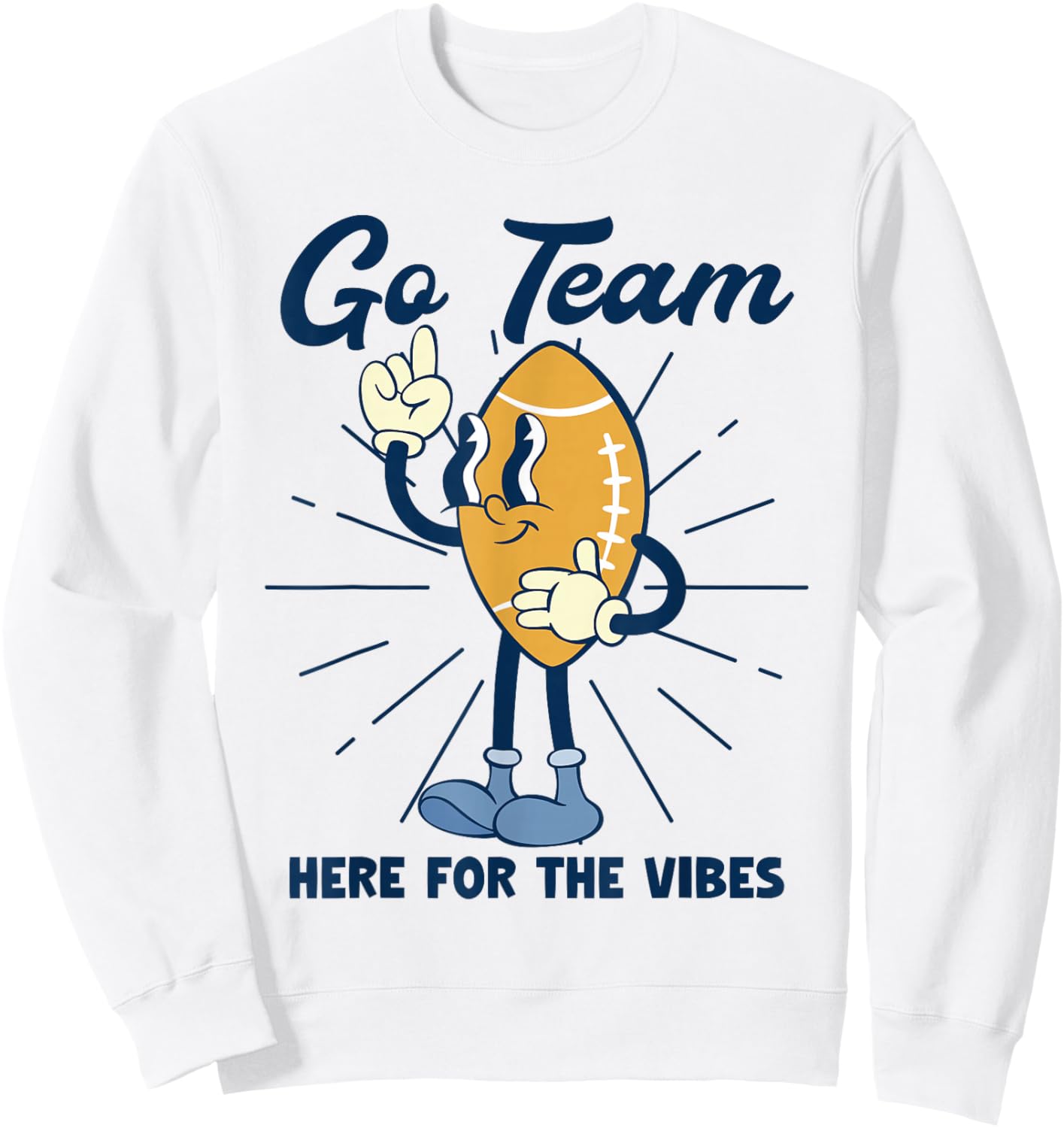 Yay Go Sports Team Funny I Just Hope Both Teams Have Fun Sweatshirt - Sweatshirt | White