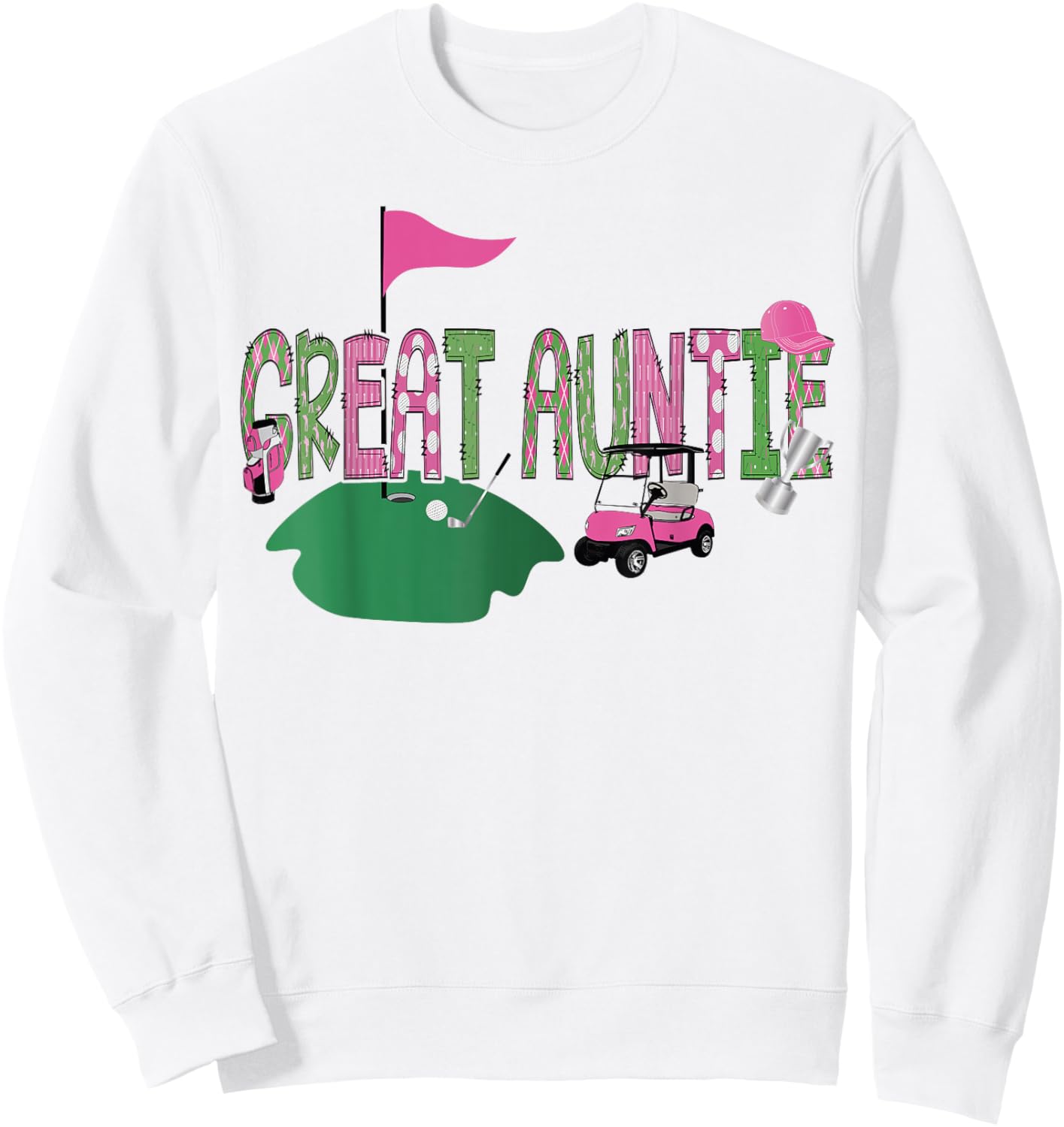 Golf Great Auntie Hole In One Golf 1St Birthday Party Sweatshirt - Sweatshirt | White