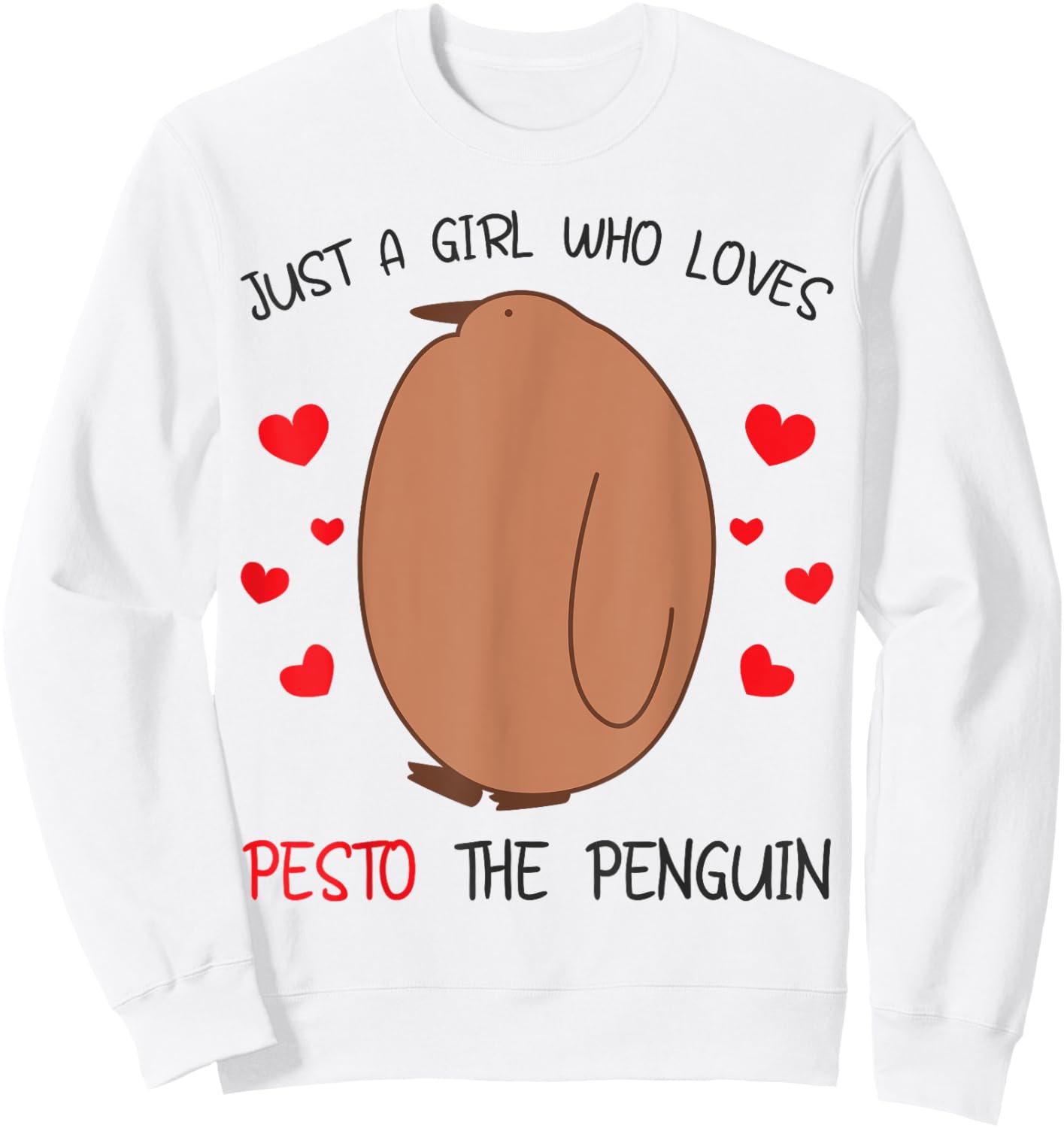 Just a Girl Who Loves Pesto The Penguin Funny Bird Meme Sweatshirt - Sweatshirt | White