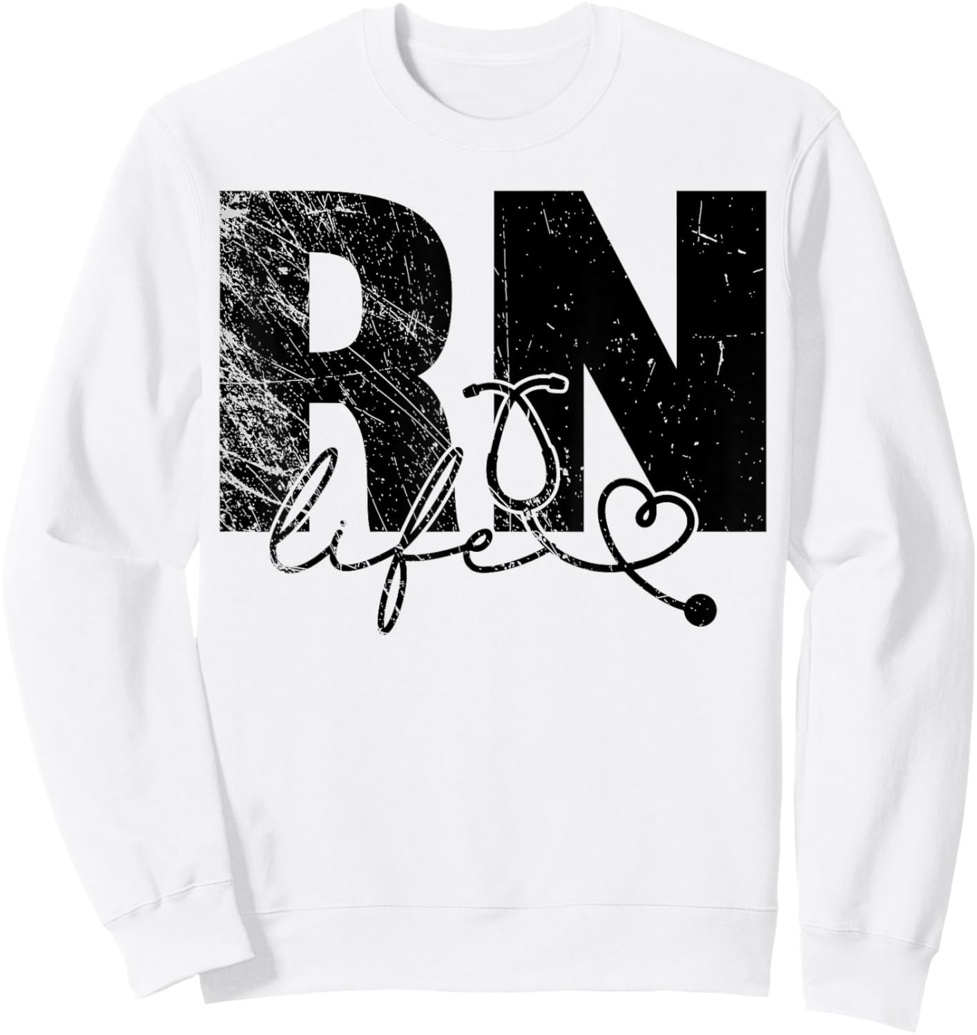 RN Registered Nurse Life, Nursing, Nurse Lover Sweatshirt - Sweatshirt | White
