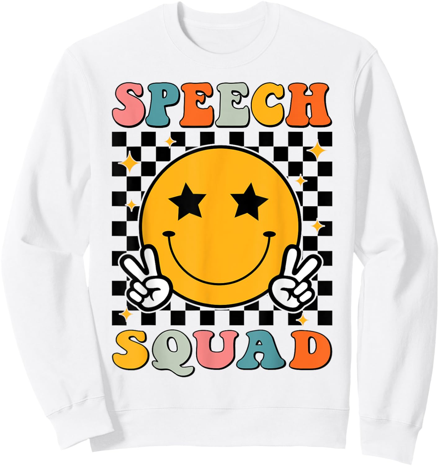 Speech Squad SLP Speech Language Pathologist SLP Therapist Sweatshirt - Sweatshirt | White