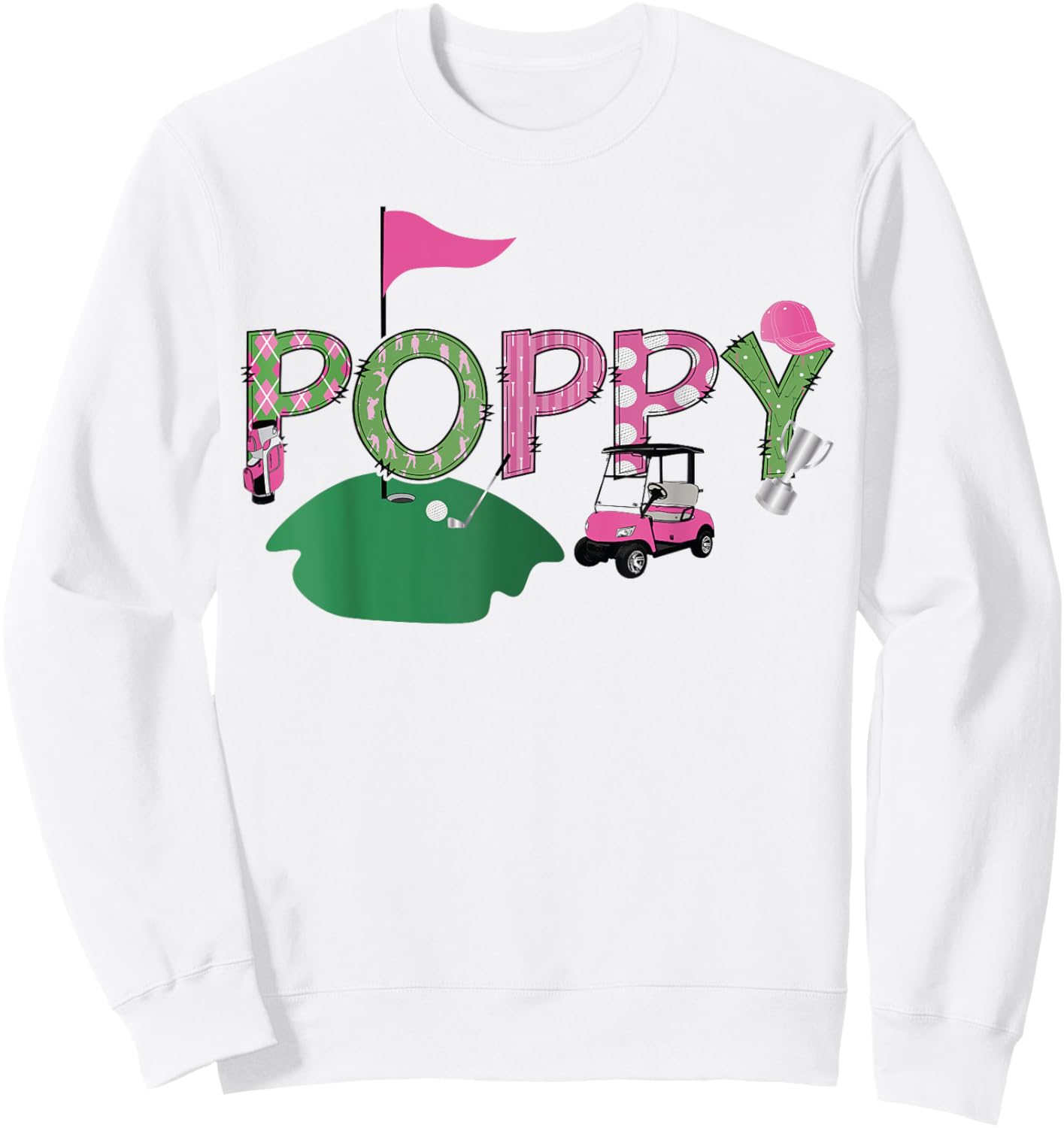 Golf Poppy Hole In One Golf 1St Birthday Party Sweatshirt - Sweatshirt | White
