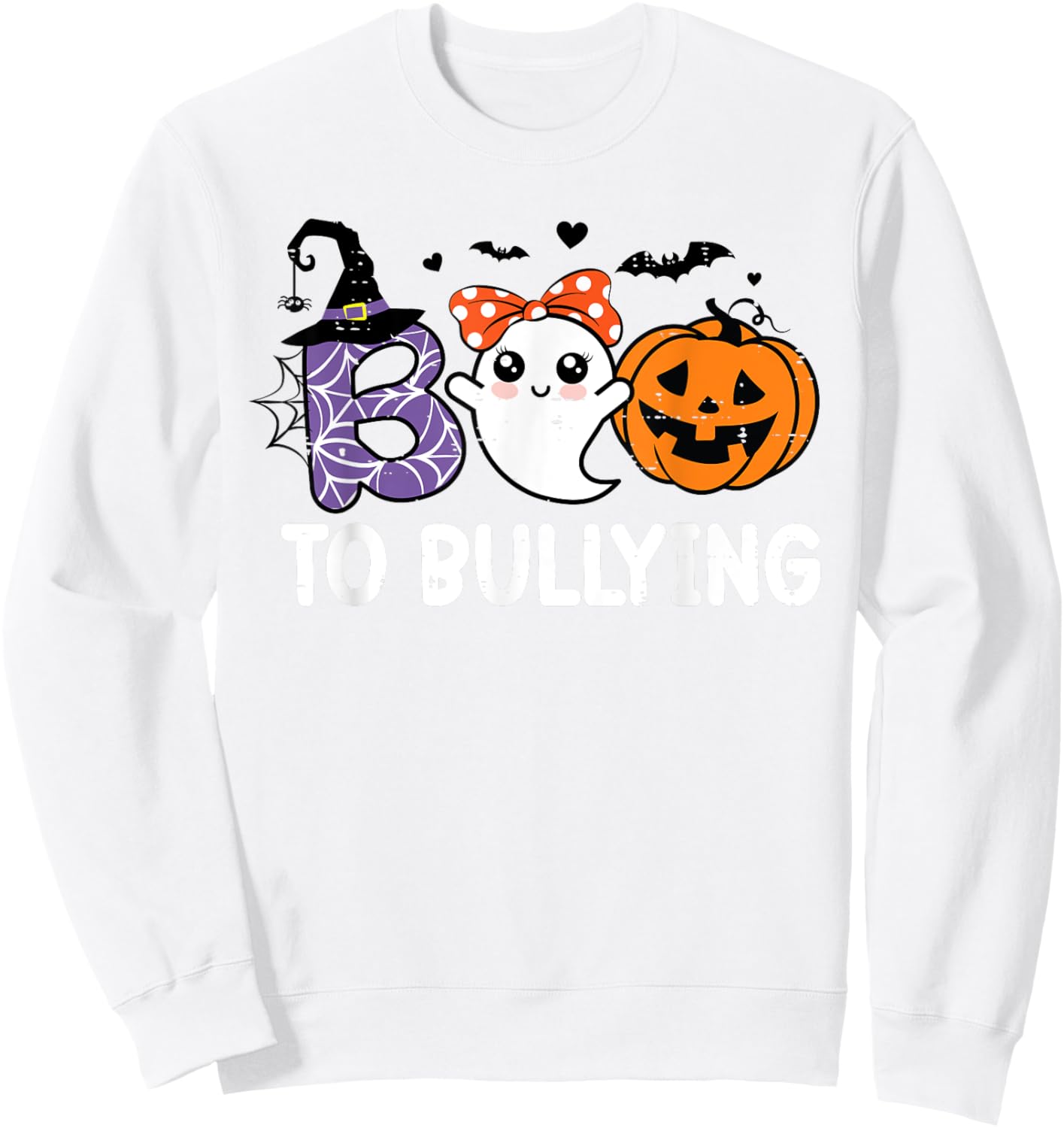 Boo To Bullying Ghost Pumpkin Anti Bullying Unity Day Orange Sweatshirt - Sweatshirt | White