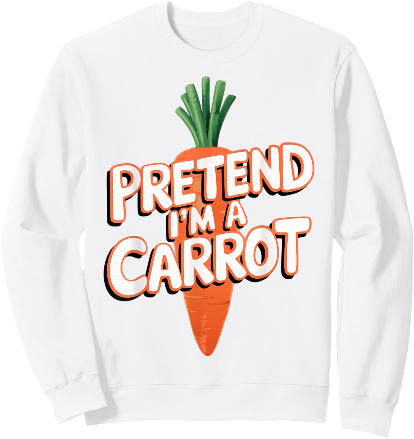 Pretend I'm A Carrot Sweatshirt - Sweatshirt | White