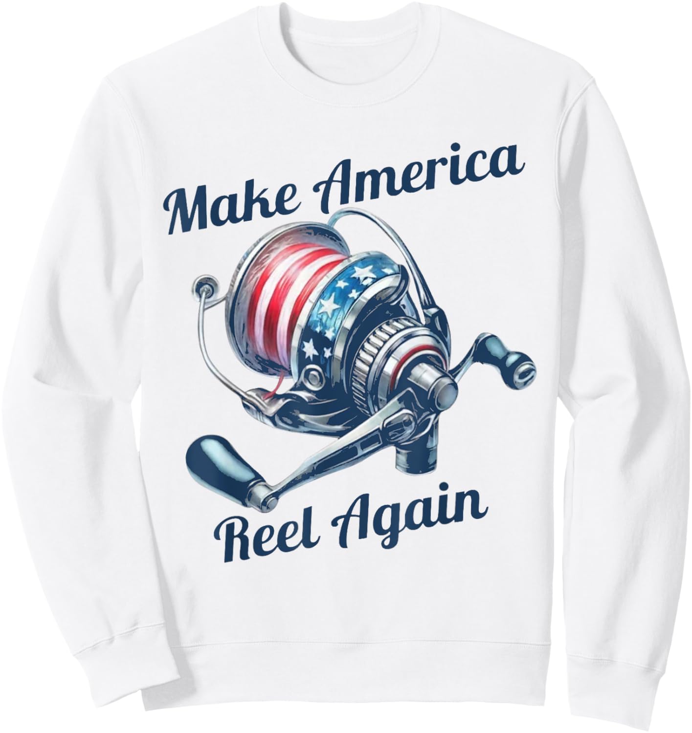 Make America Reel Again Funny Fishing Sweatshirt - Sweatshirt | White