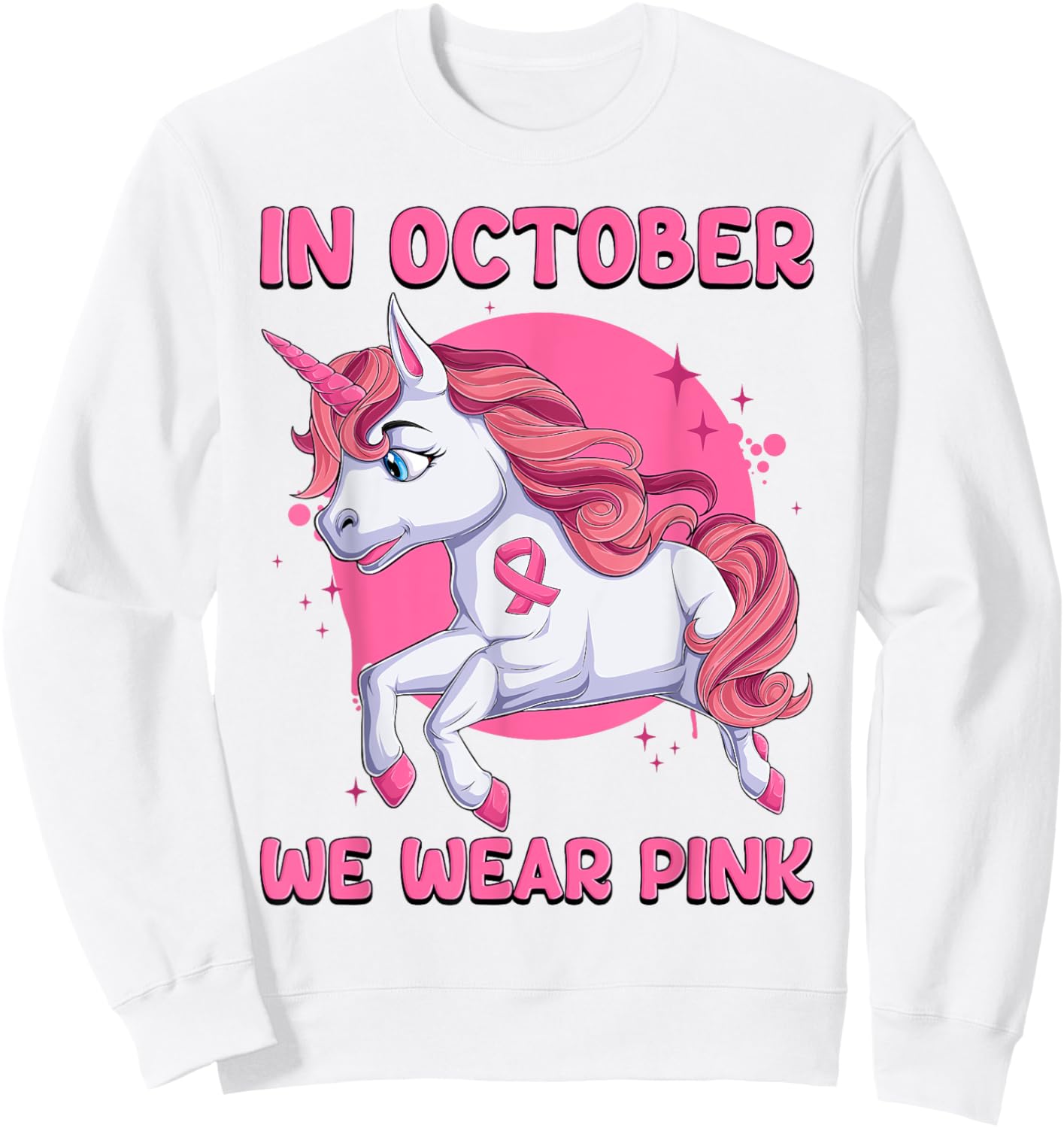 In October We Wear Pink Unicorn Breast Cancer Awareness Sweatshirt - Sweatshirt | White