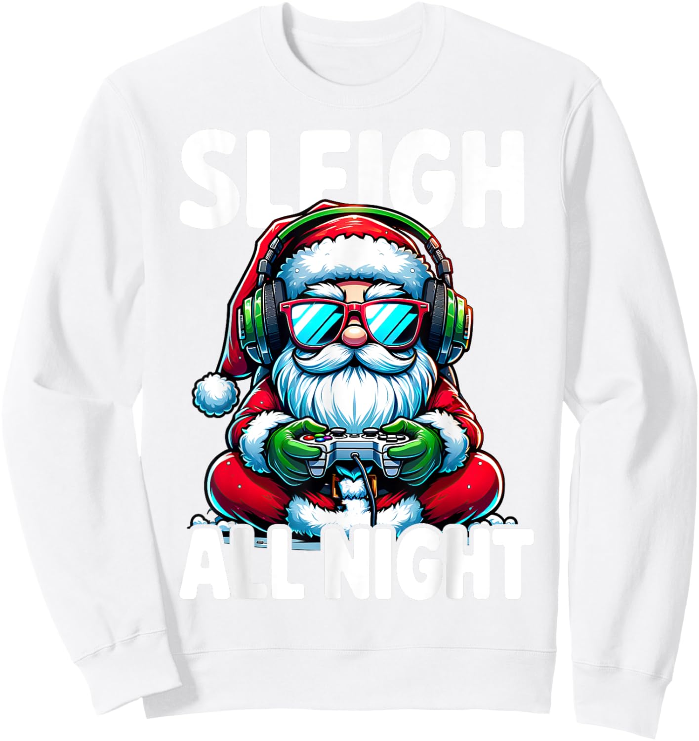 Christmas Gamer Boys Sleigh All Night Video Game Santa Xmas Sweatshirt - Sweatshirt | White