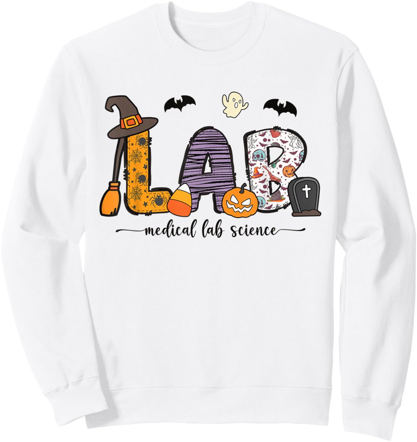 Medical Lab Science Halloween Laboratory Lab Tech Autumn Sweatshirt - Sweatshirt | White
