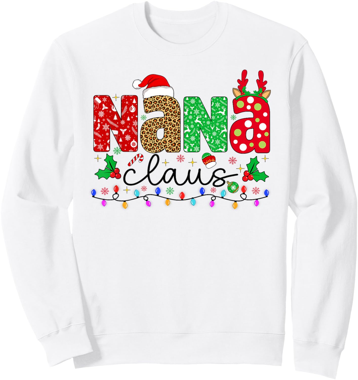 Nana Claus Christmas Lights Matching Family Xmas Pajamas Sweatshirt - Sweatshirt | White