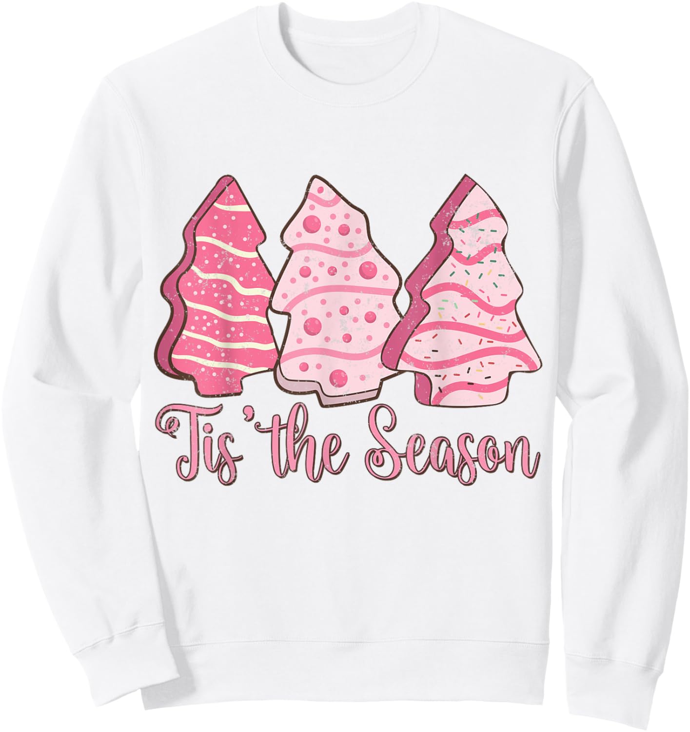 Tis The Season Funny Christmas Lights Tree Pink Cakes Debbie Sweatshirt - Sweatshirt | White
