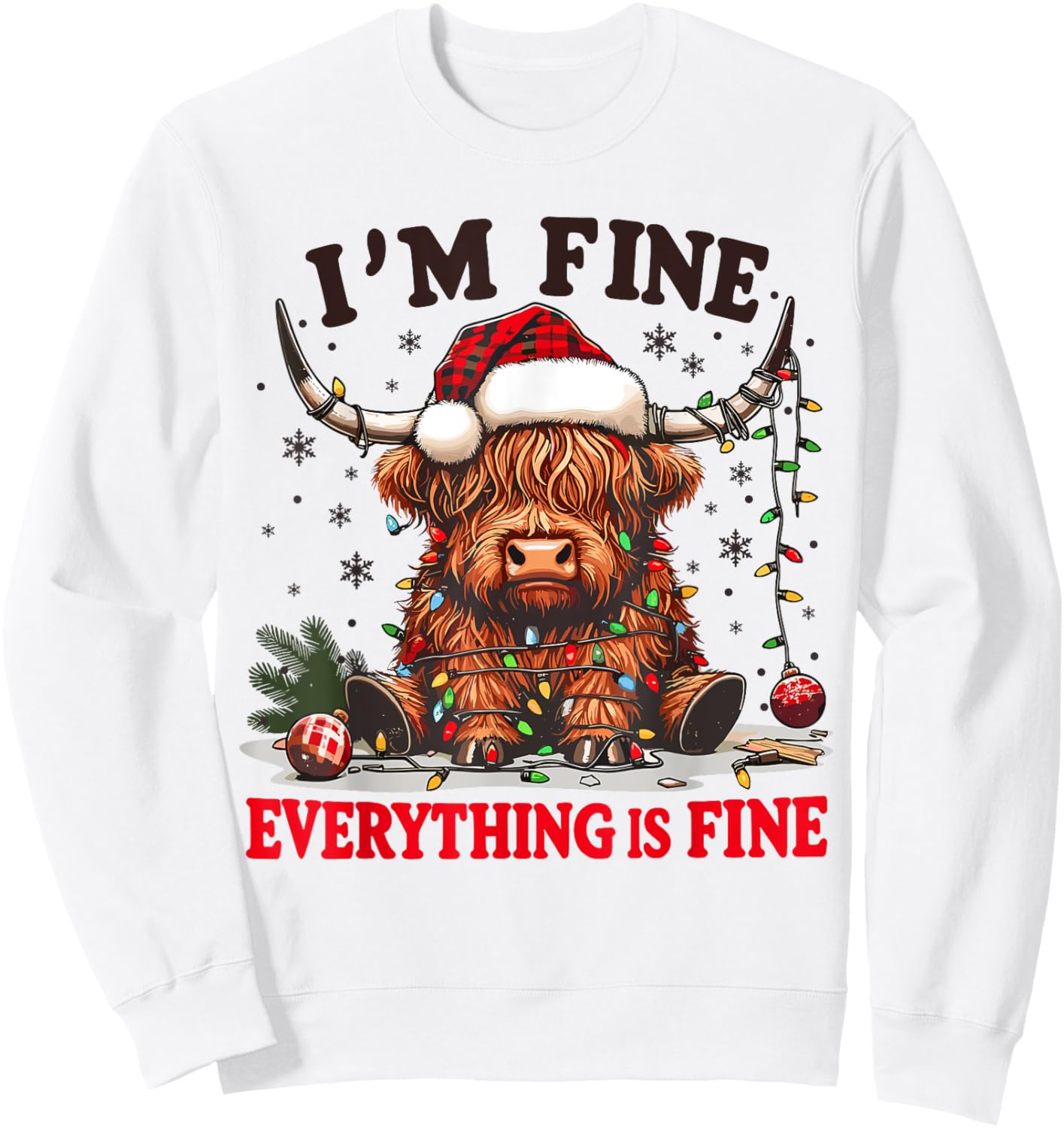 I'm Fine Everything is Fine Funny Christmas Highland Cow Sweatshirt - Sweatshirt | White