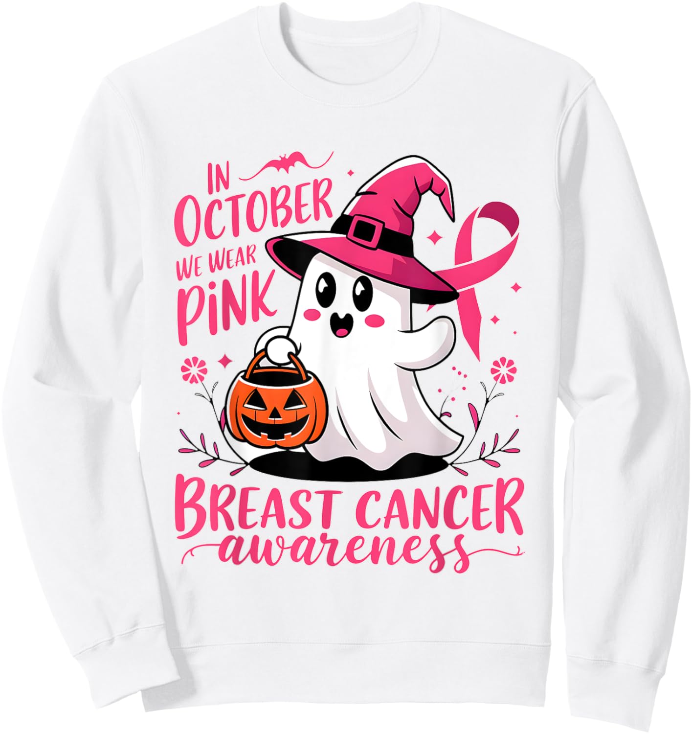 Breast Cancer Awareness Month In October We Wear Pink 2024 Sweatshirt - Sweatshirt | White
