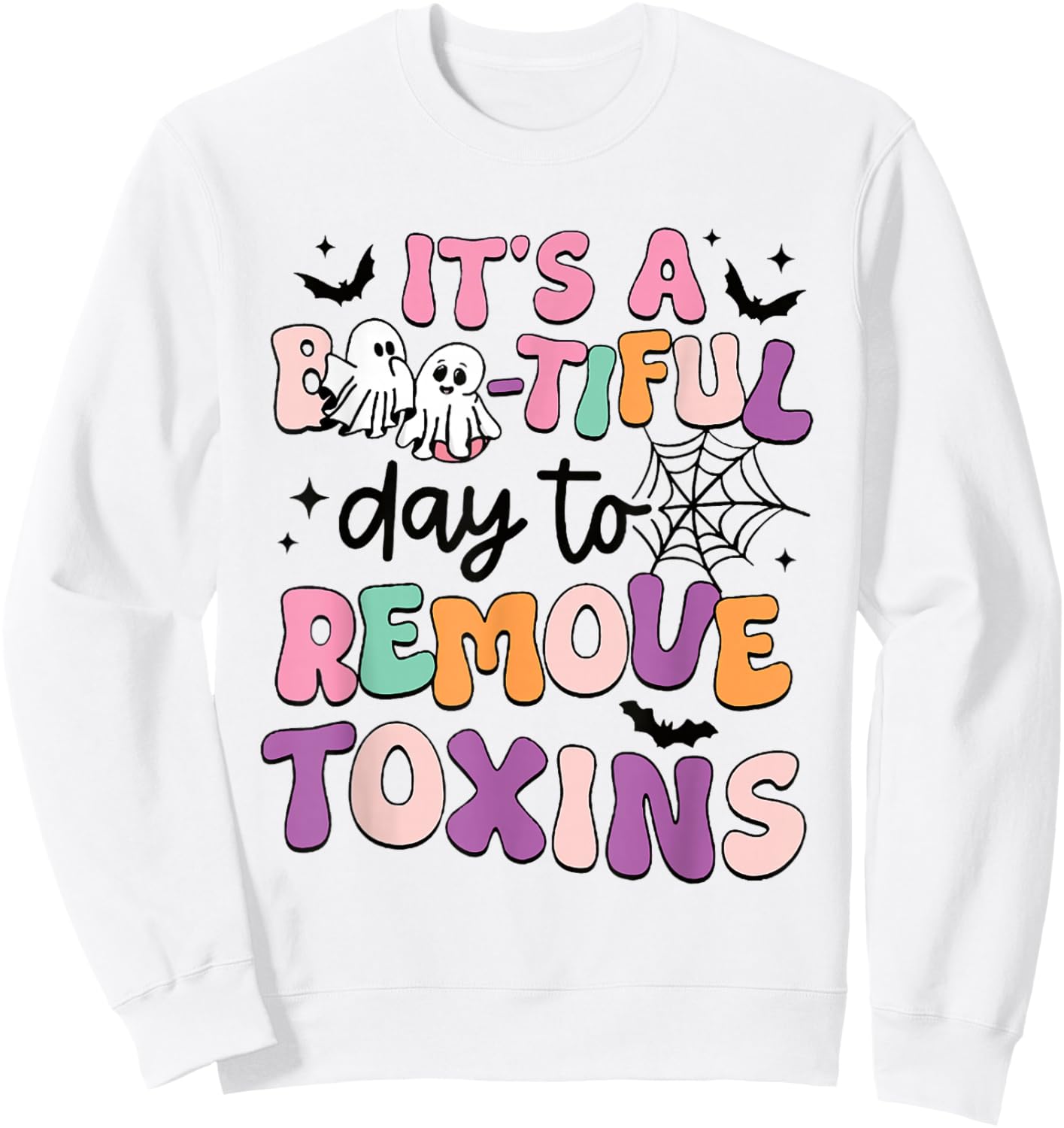 Dialysis Nurse Halloween Remove Toxin Kidney Dialysis Tech Sweatshirt - Sweatshirt | White